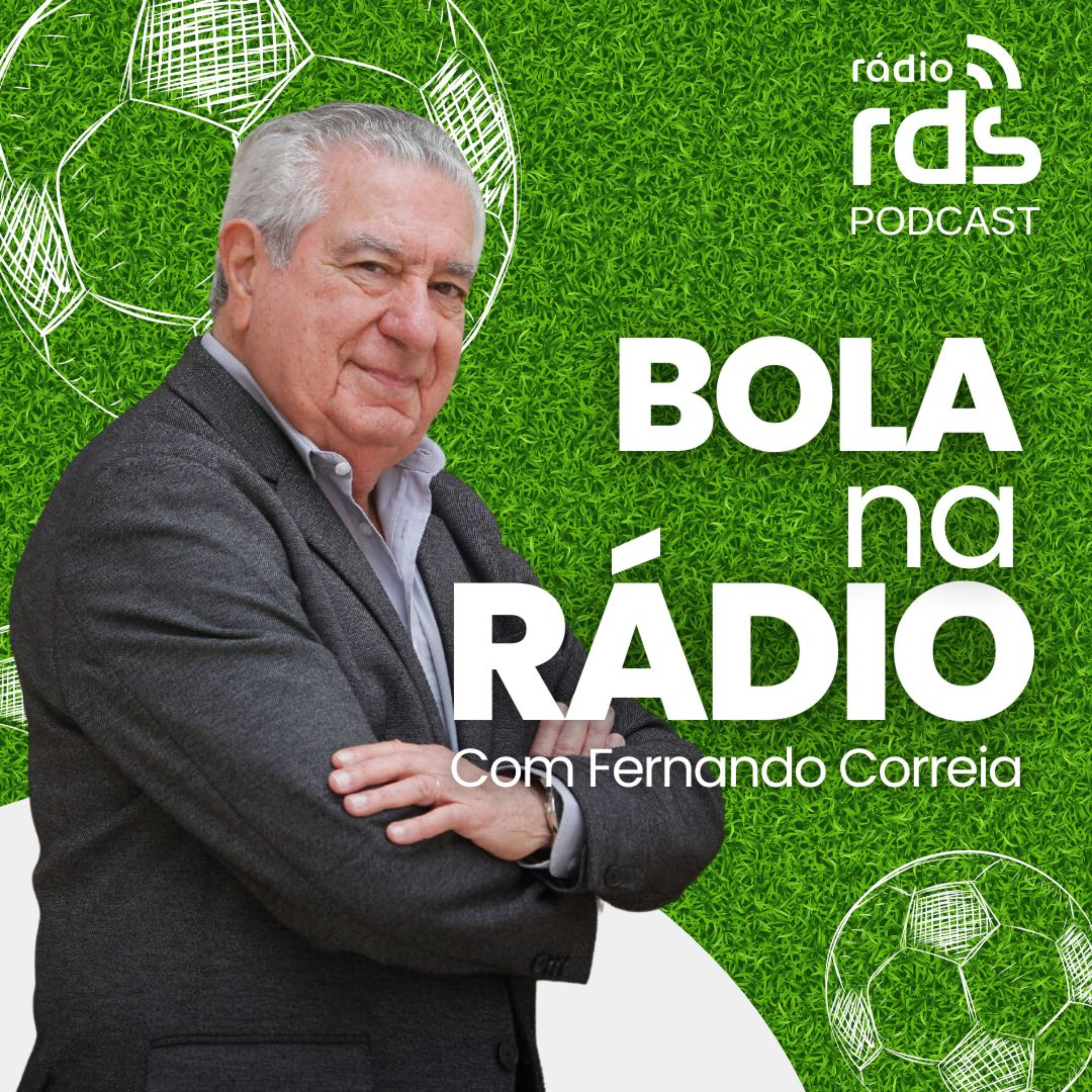 Bola na Rádio - com Fernando Correia podcast artwork