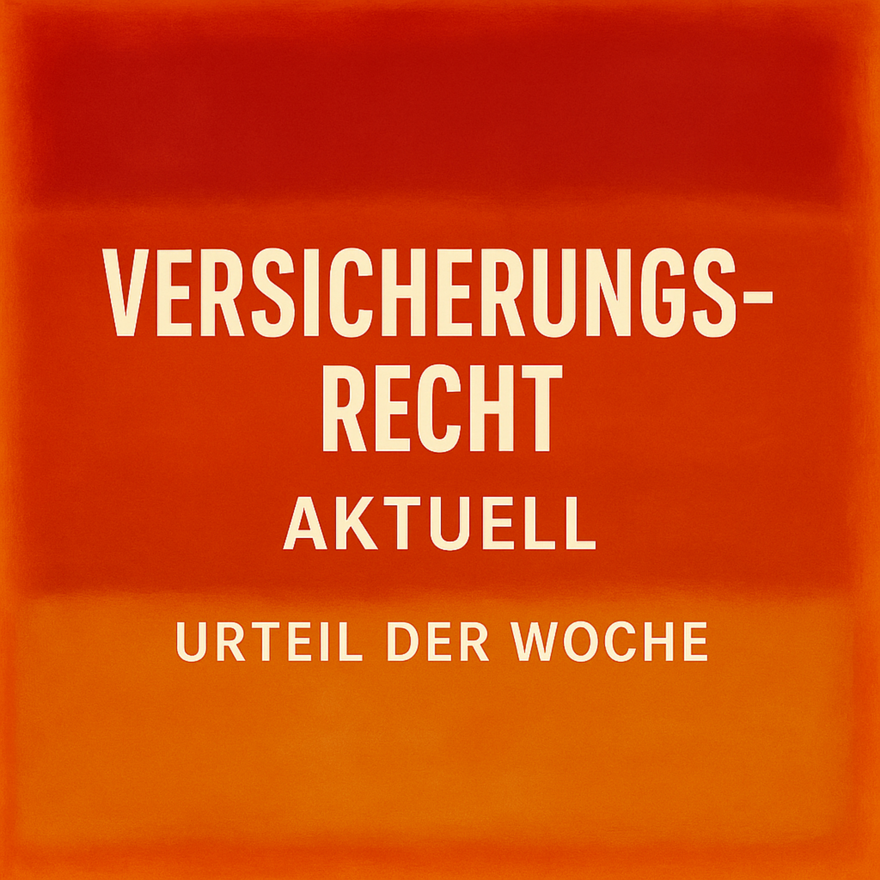 Versicherungsrecht Aktuell podcast artwork
