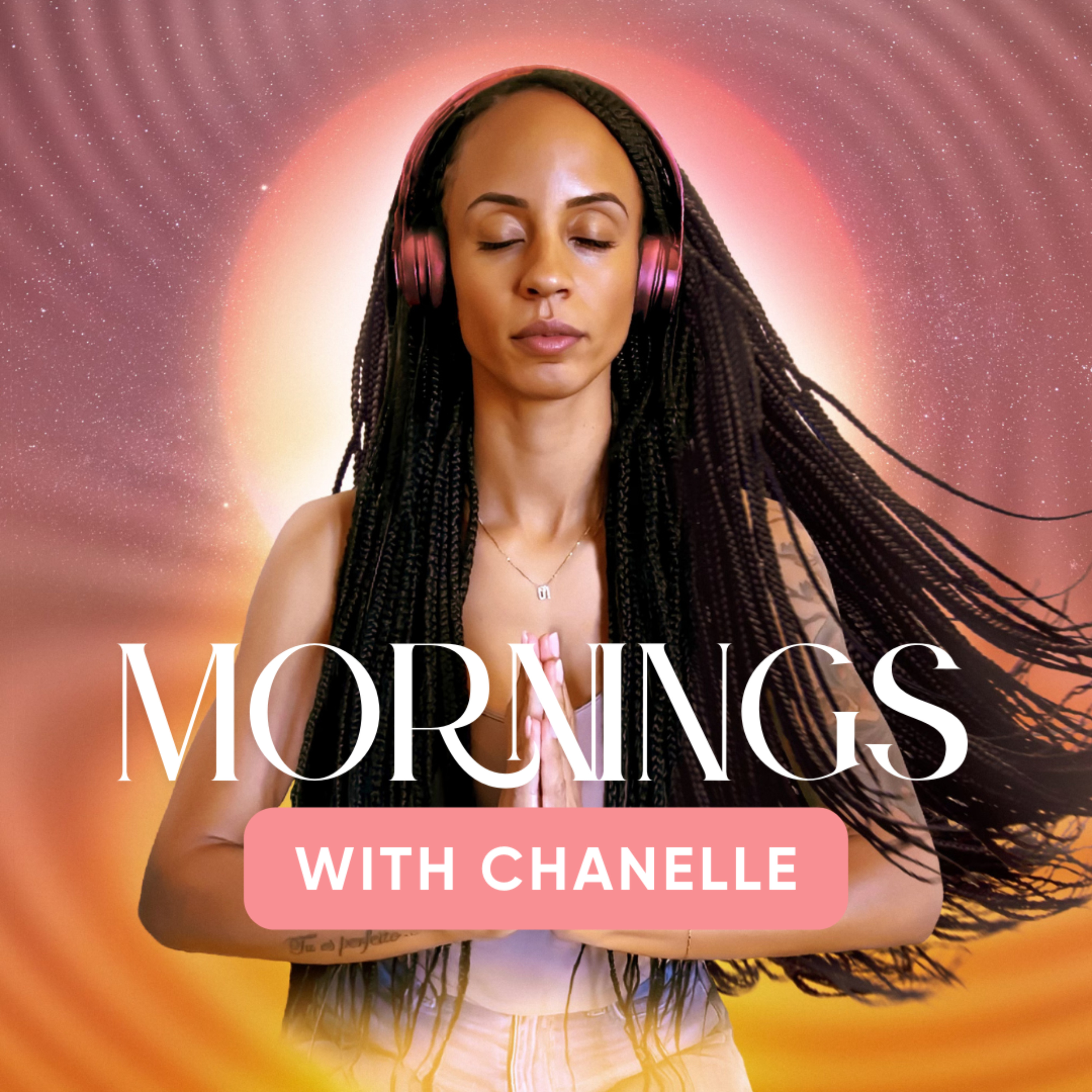 Mornings With Chanelle