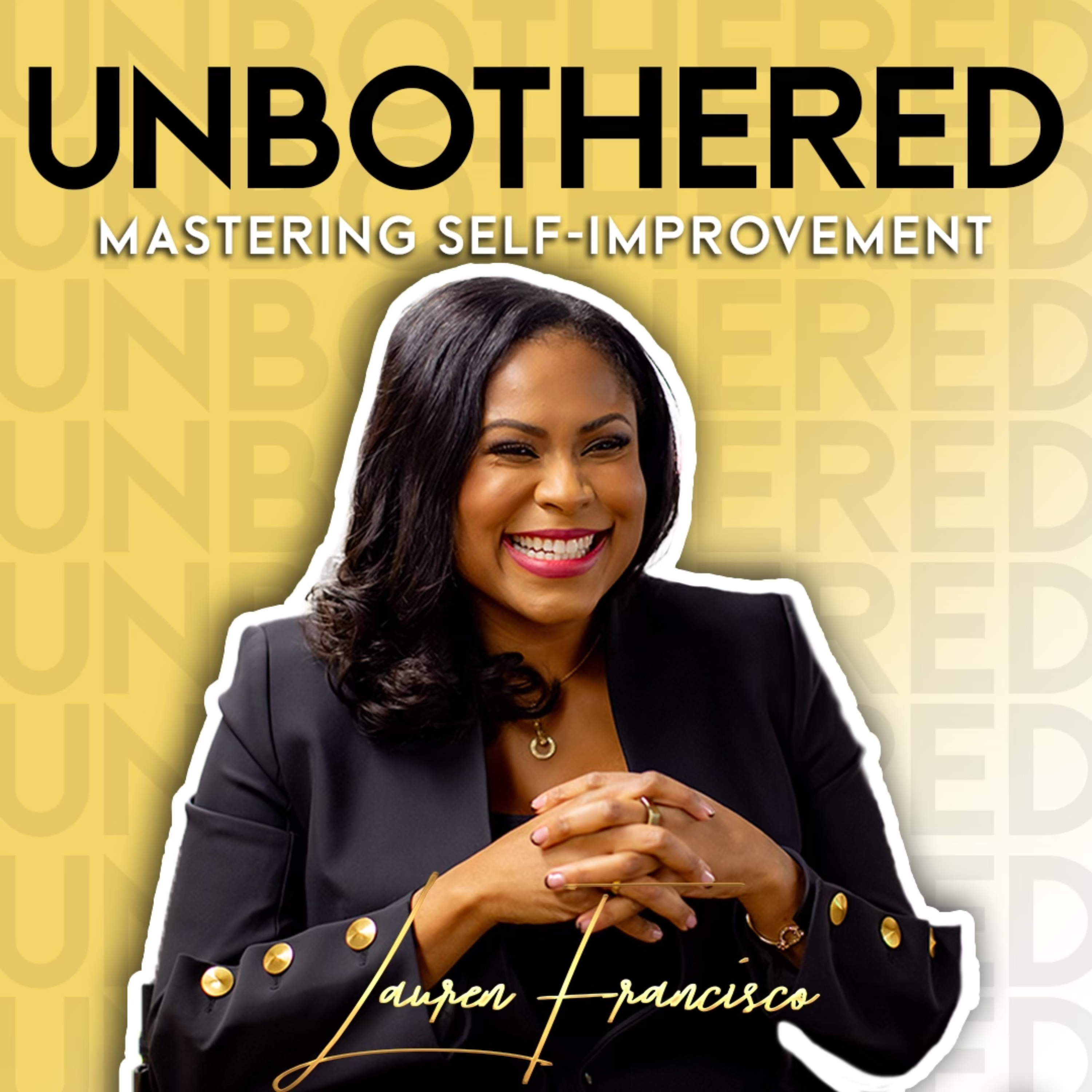 Unbothered: Mastering Self-Improvement
