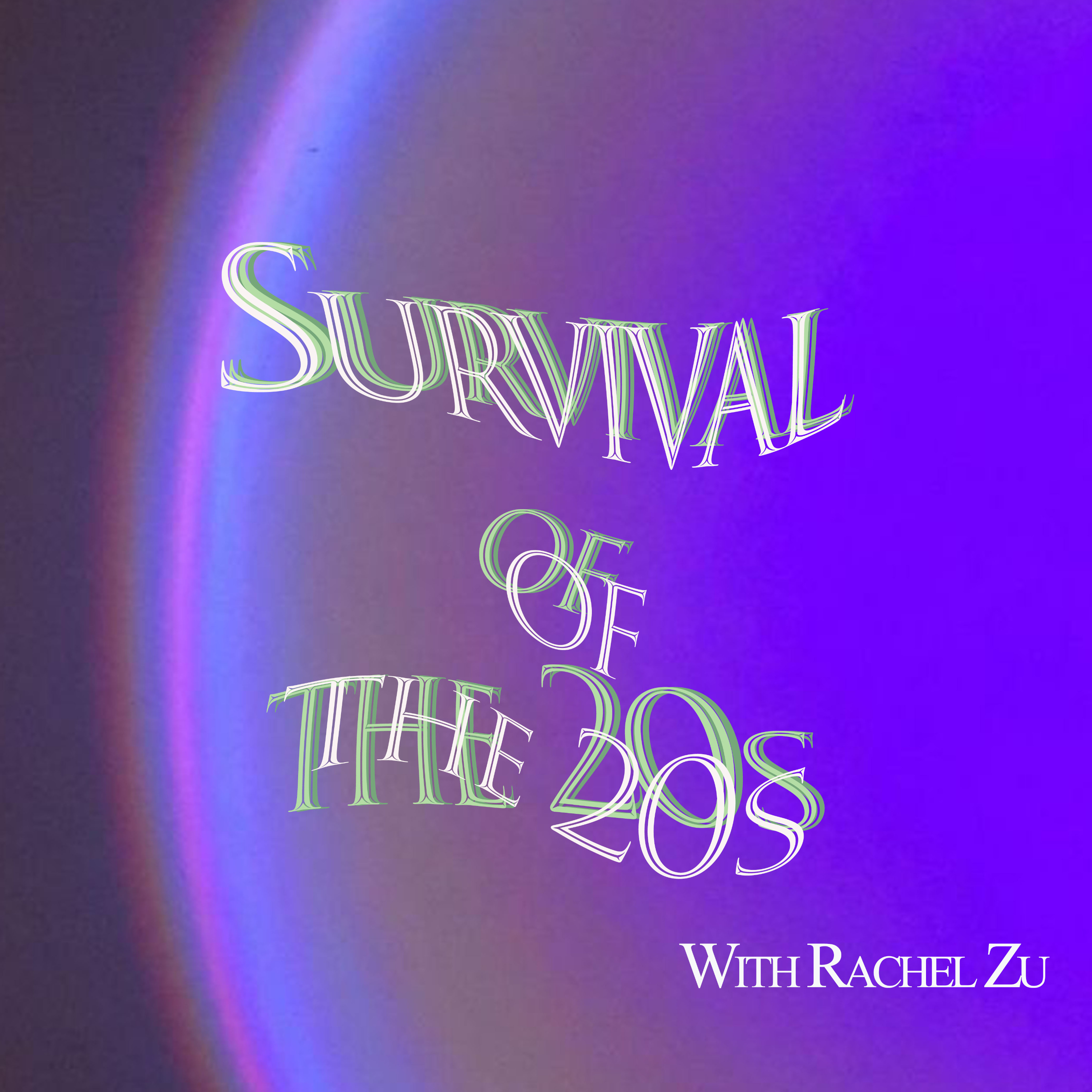 Survival of the 20s podcast artwork
