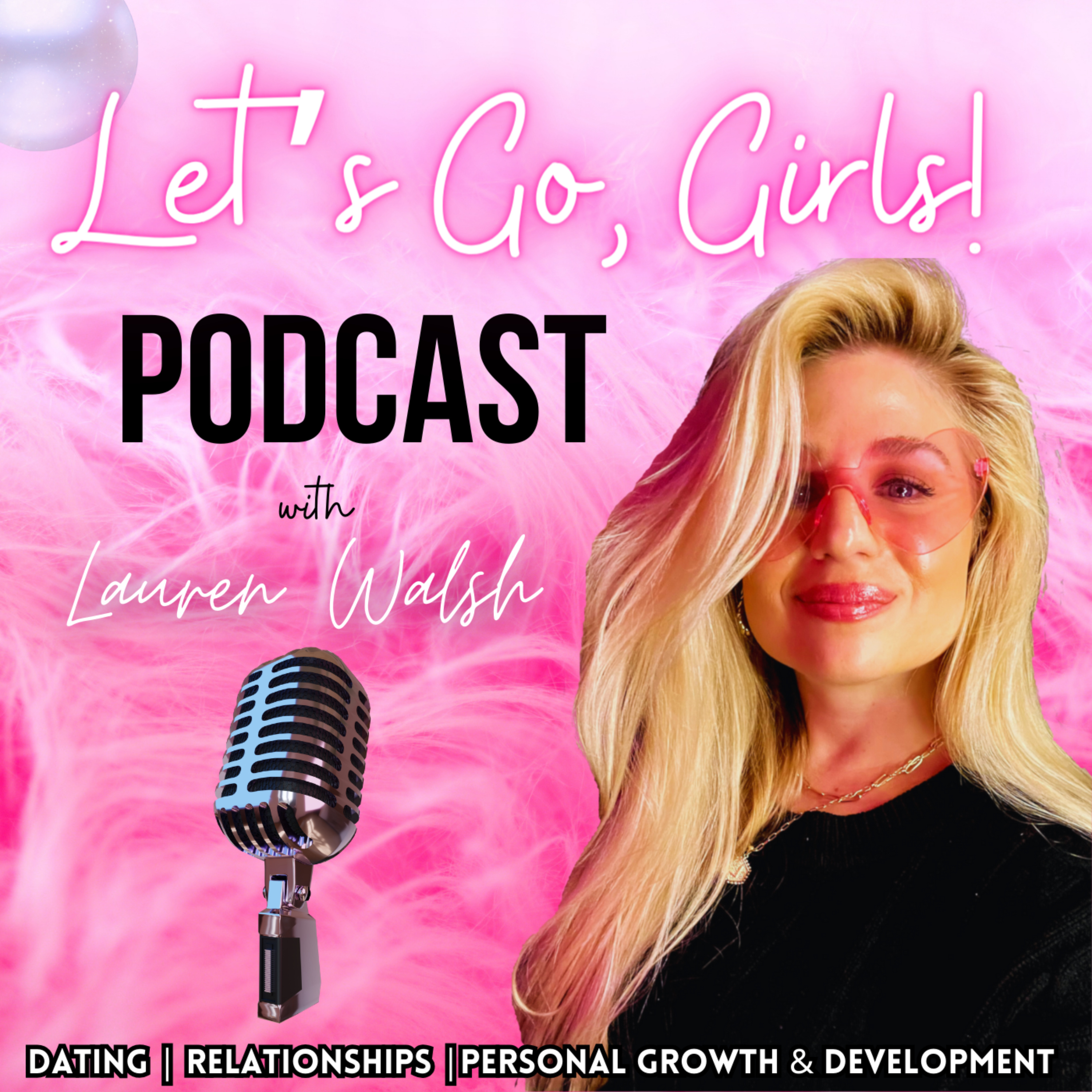 Let’s Go Girls Podcast