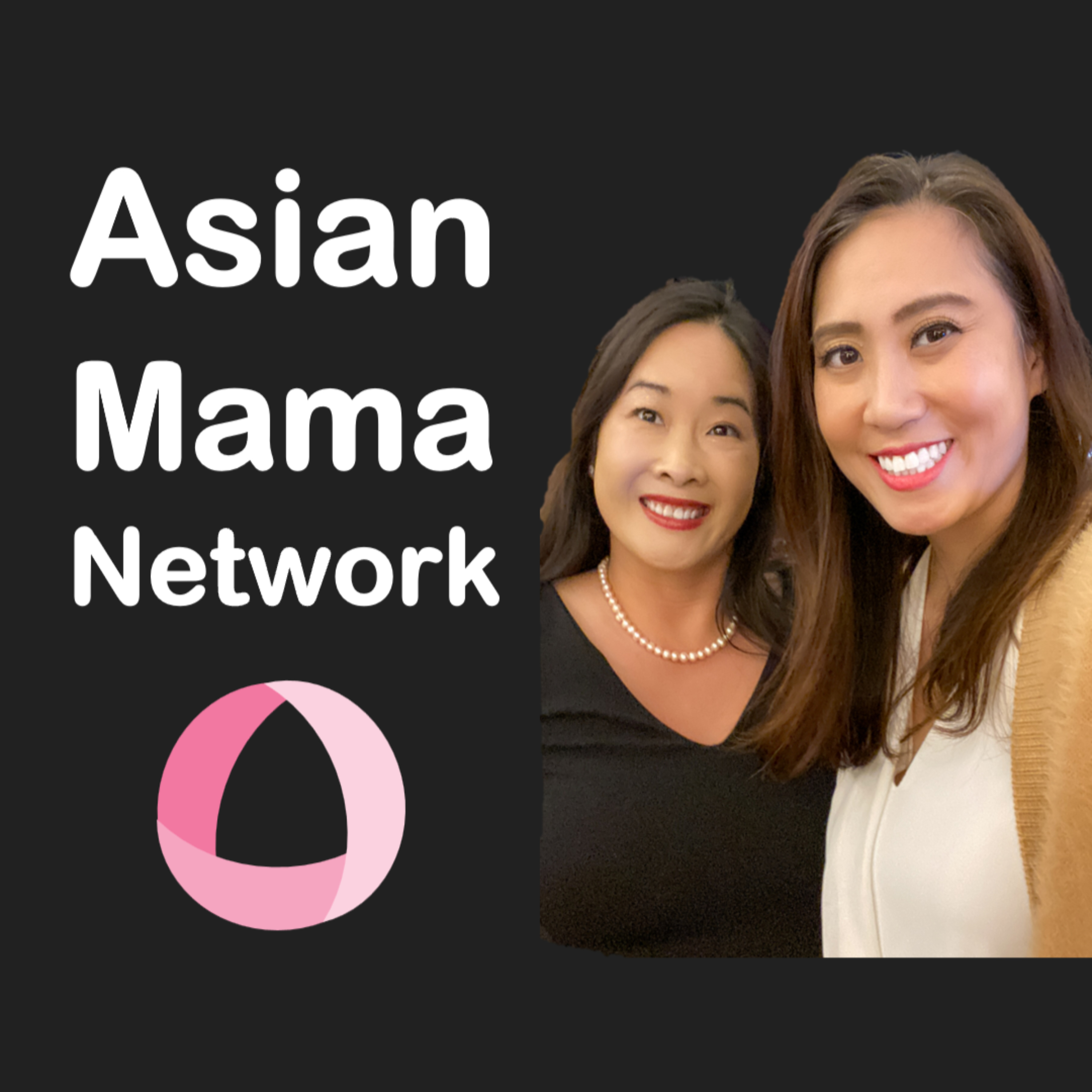 Asian Mama Network podcast artwork