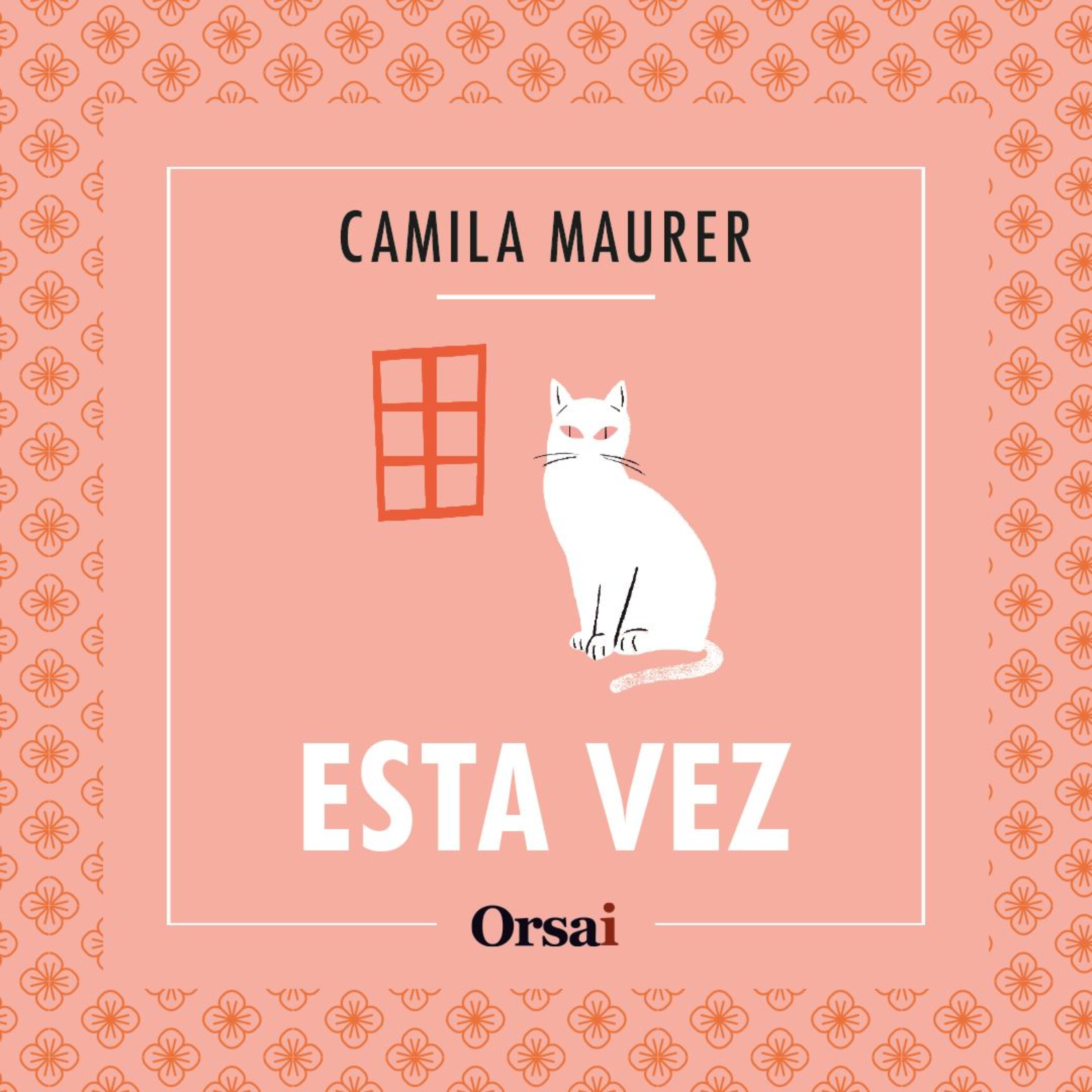 Esta vez - Camila Maurer