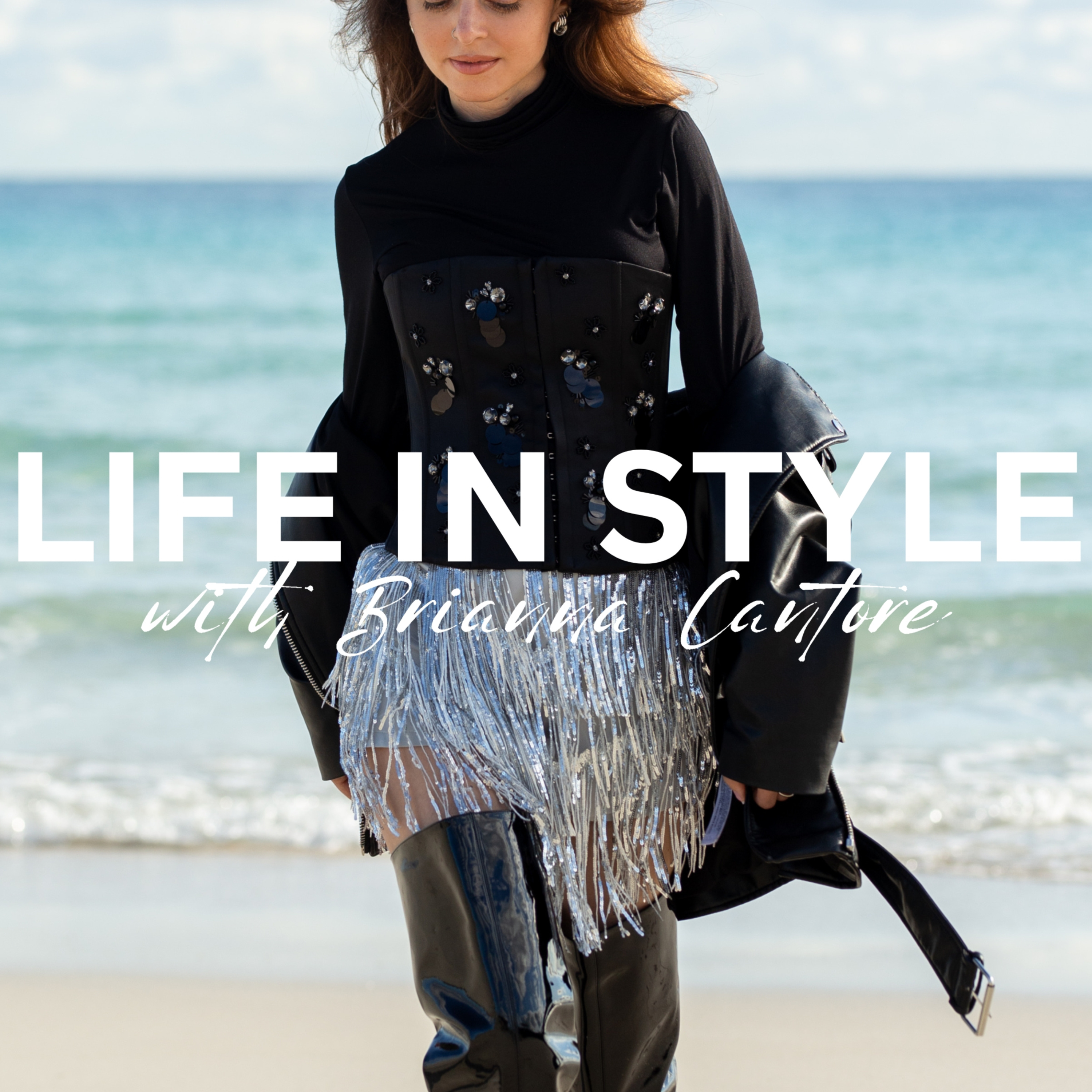 Life in Style with Brianna Cantore