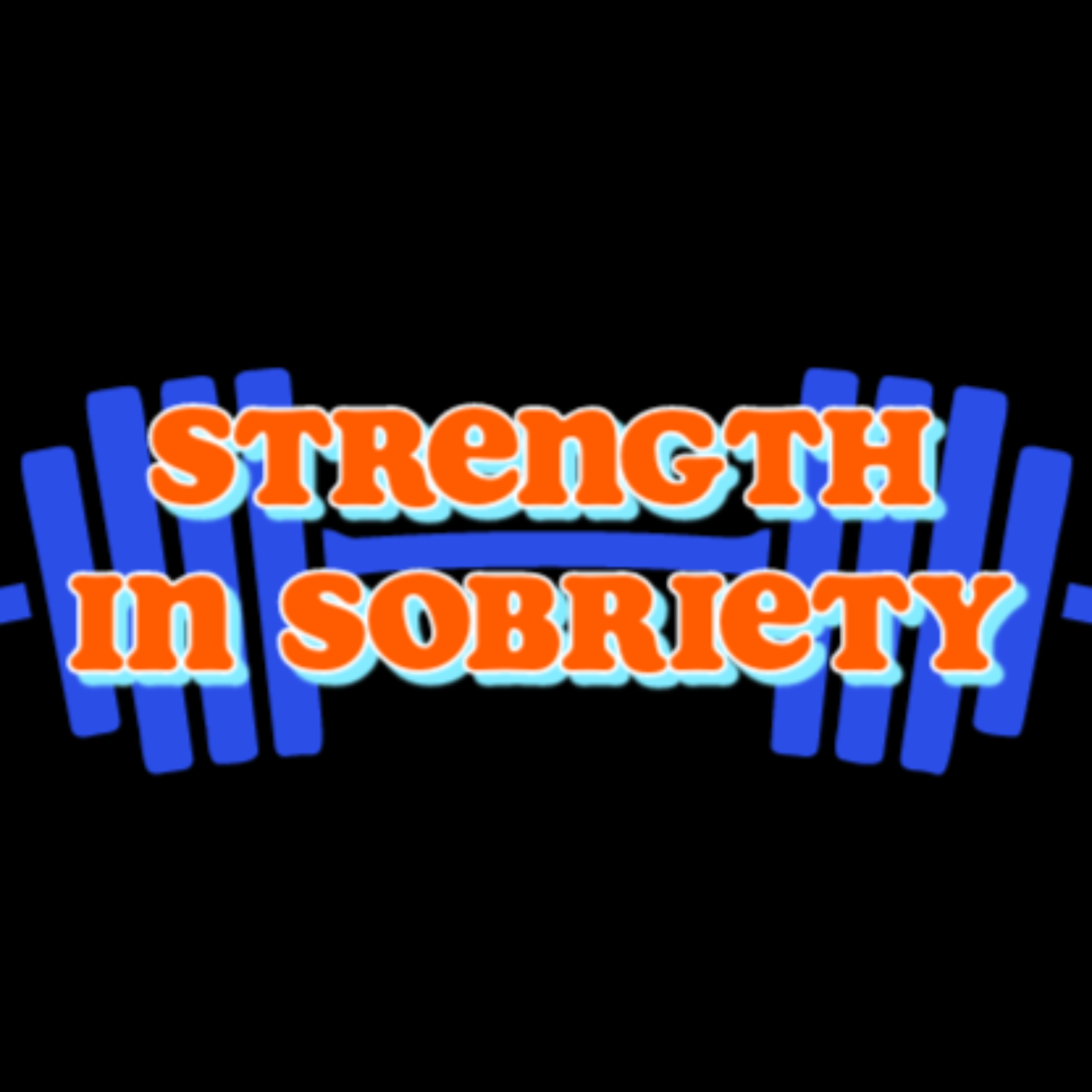 Strength in Sobriety