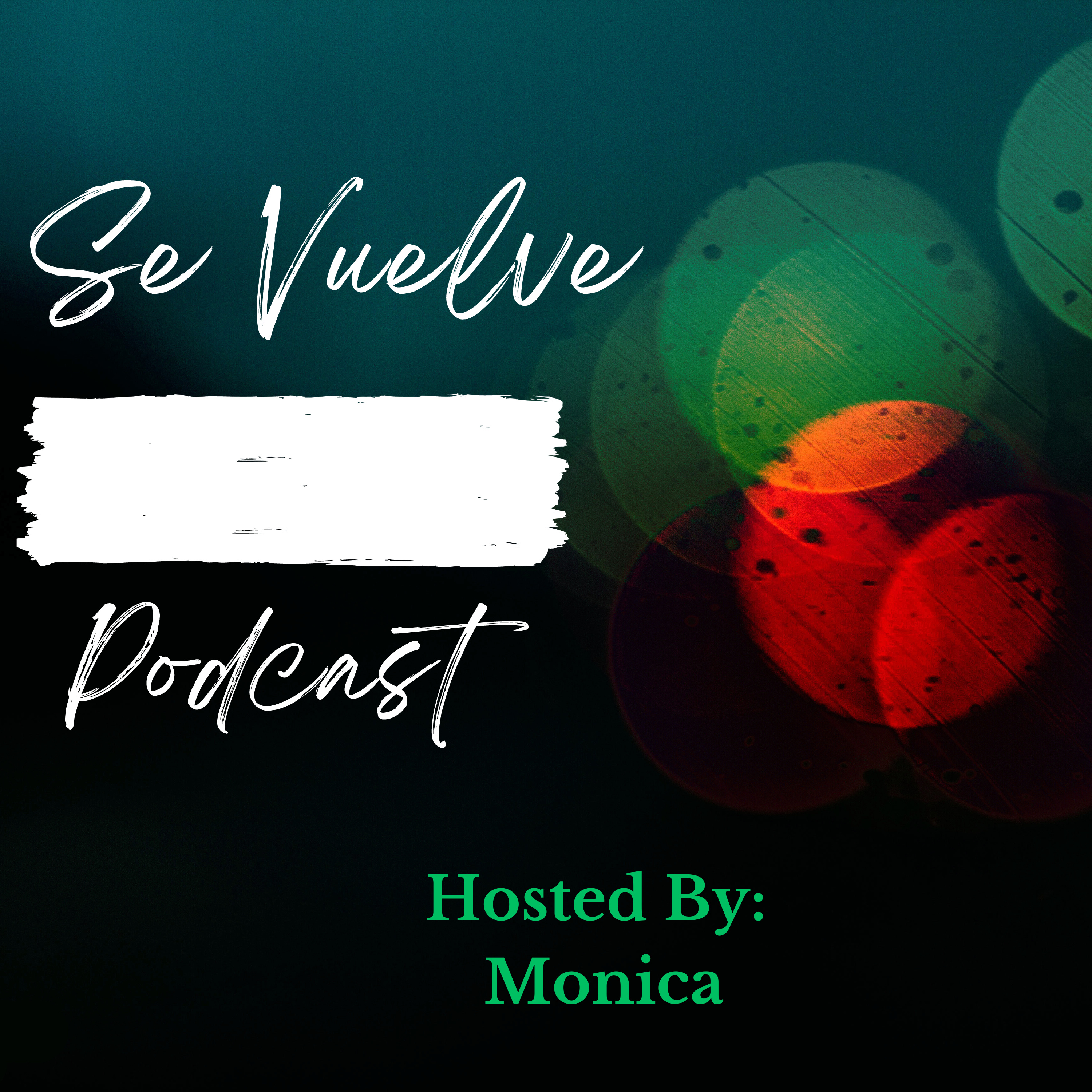 Se Vuelve Podcast podcast artwork