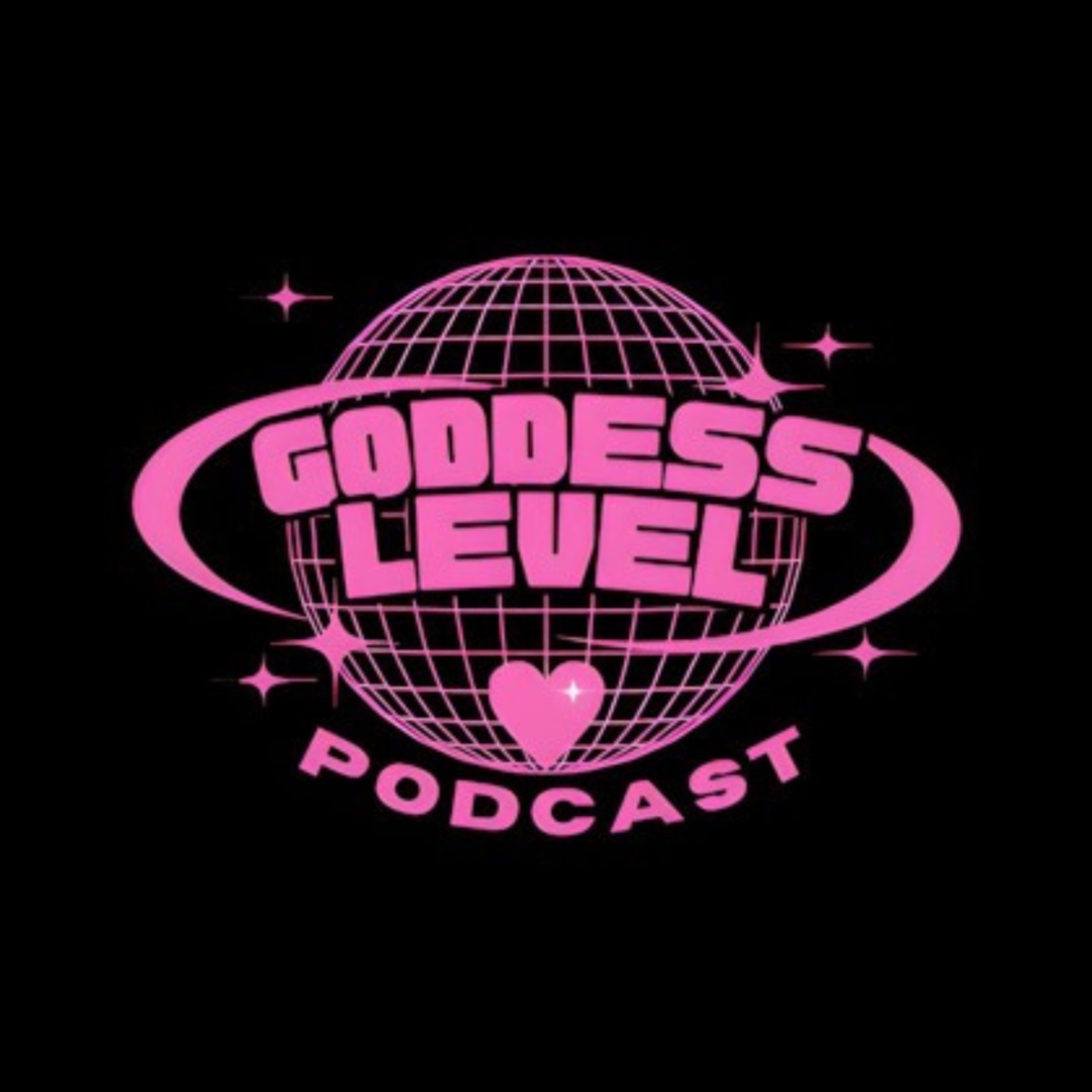 Goddess Level Podcast