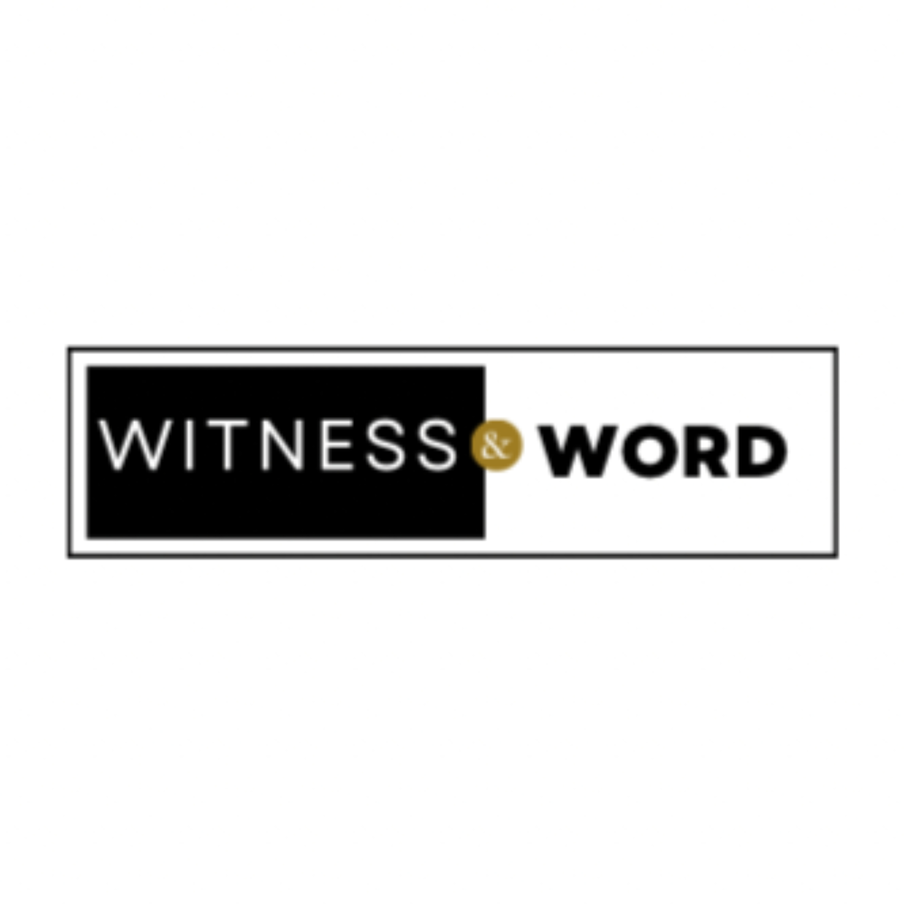 Witness and the Word