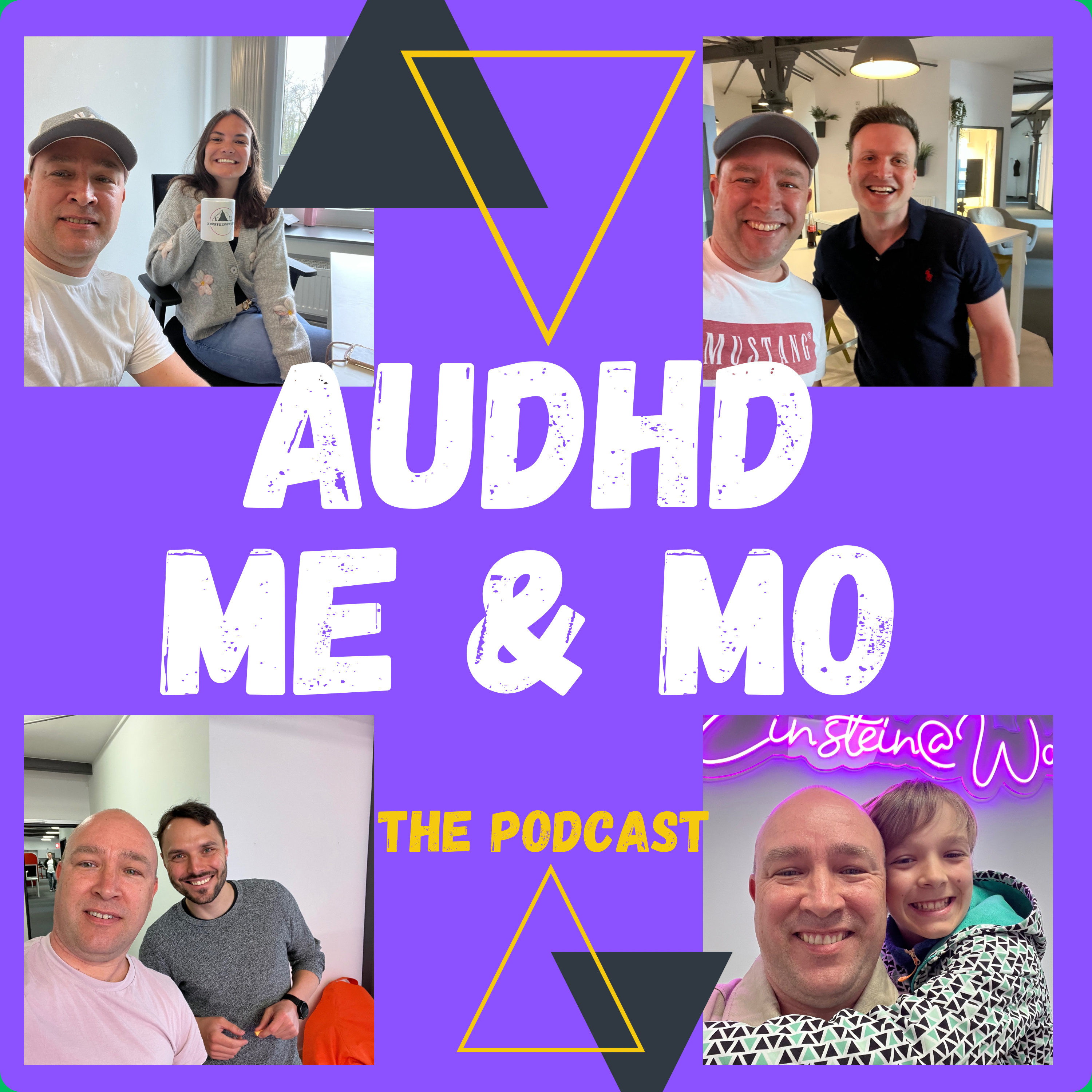 AUDHD ME and MO The Podcast
