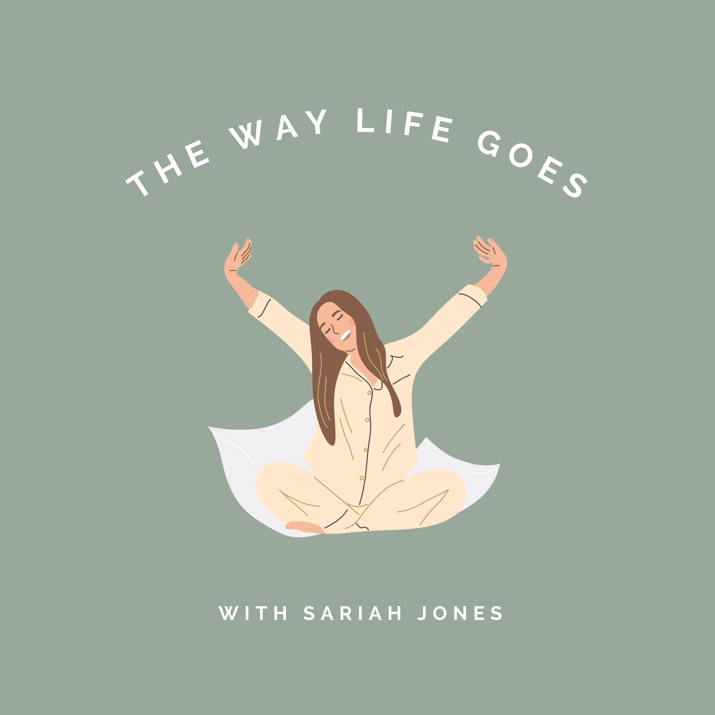 The Way Life Goes podcast artwork