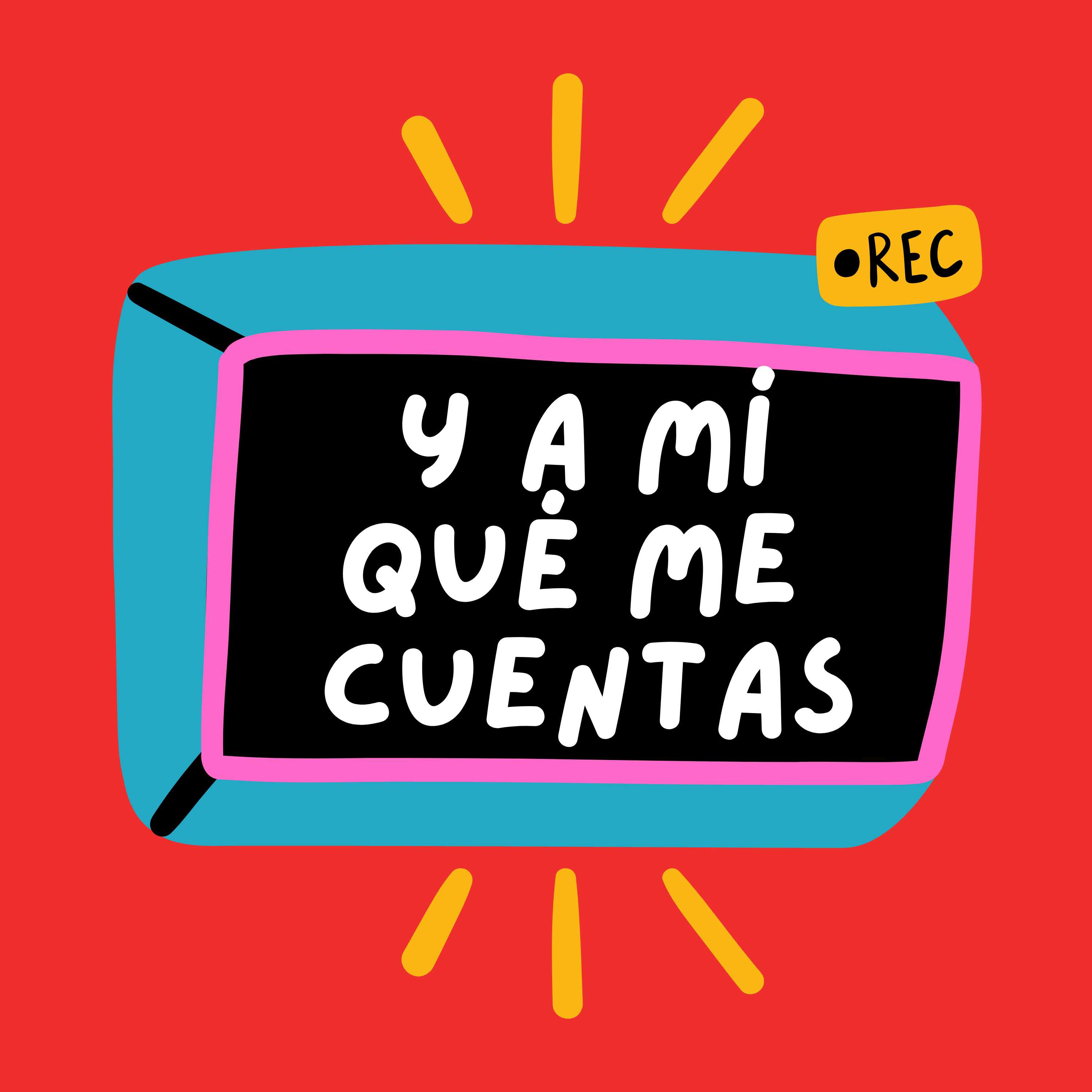 ¿Y a mí qué me cuentas? podcast artwork