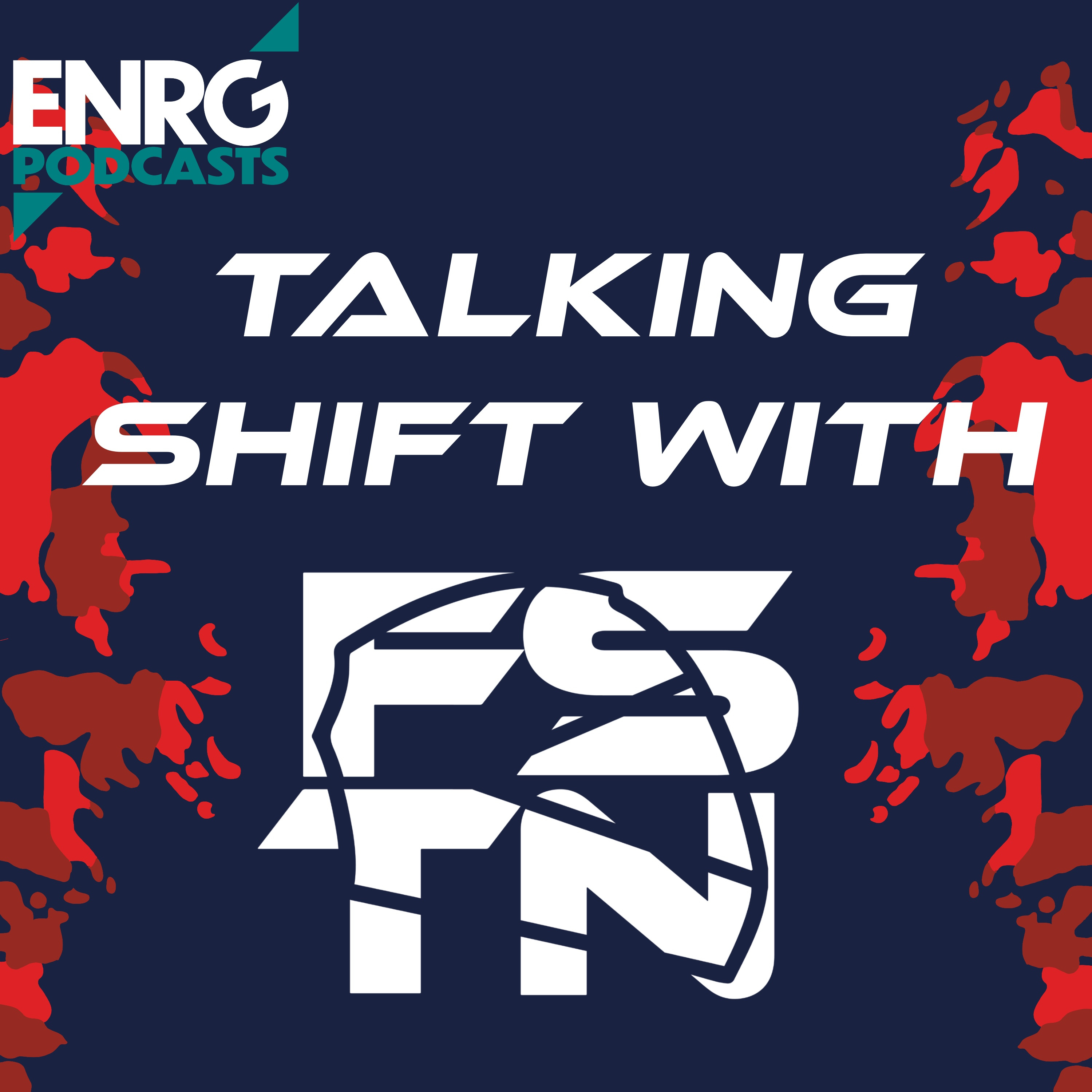 Talking Shift with FSTN podcast artwork