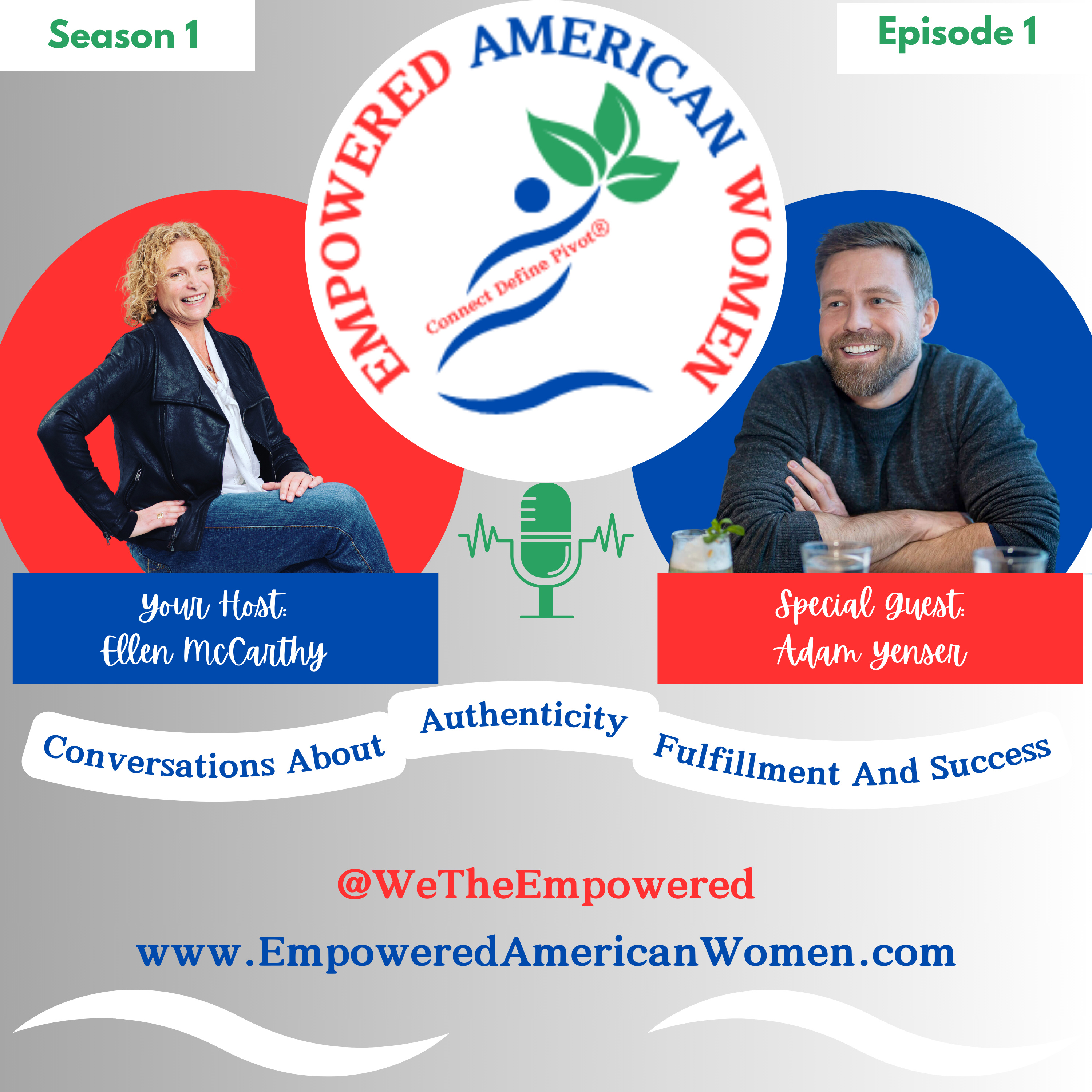 Empowered American Women: Conversations about Authenticity, Fulfillment, and Success podcast artwork