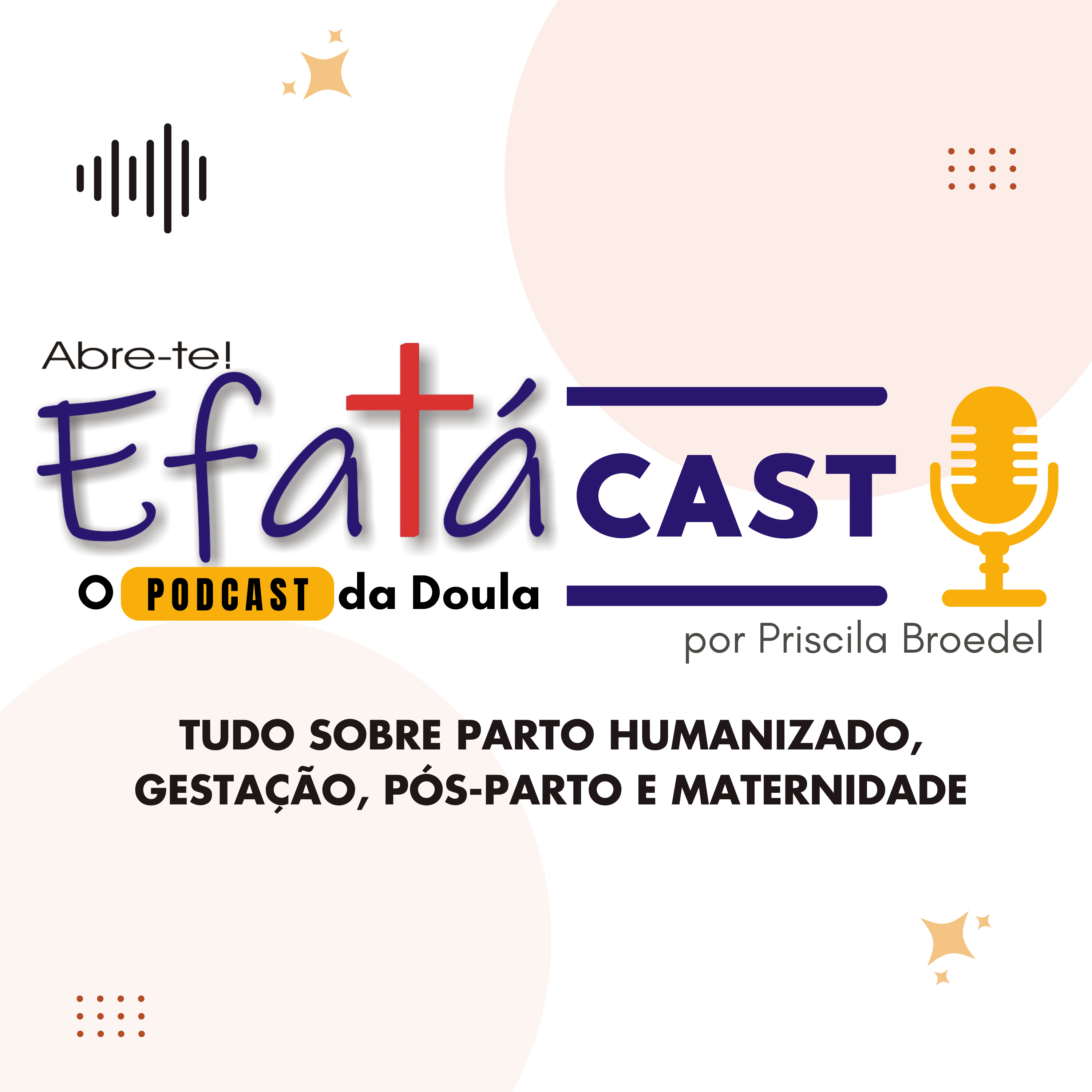 EfatáCast - O podcast da Doula. podcast artwork