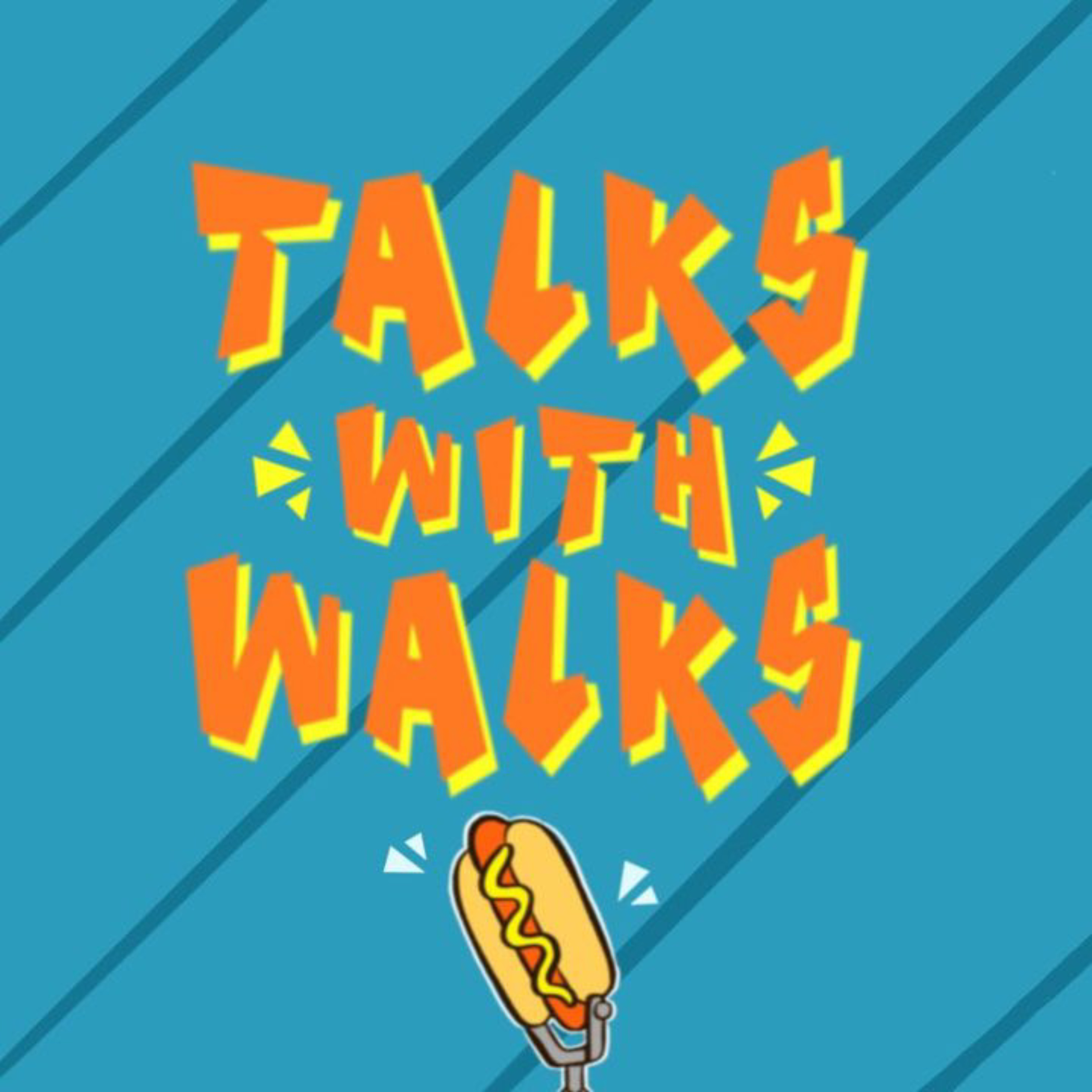 Talks with Walks