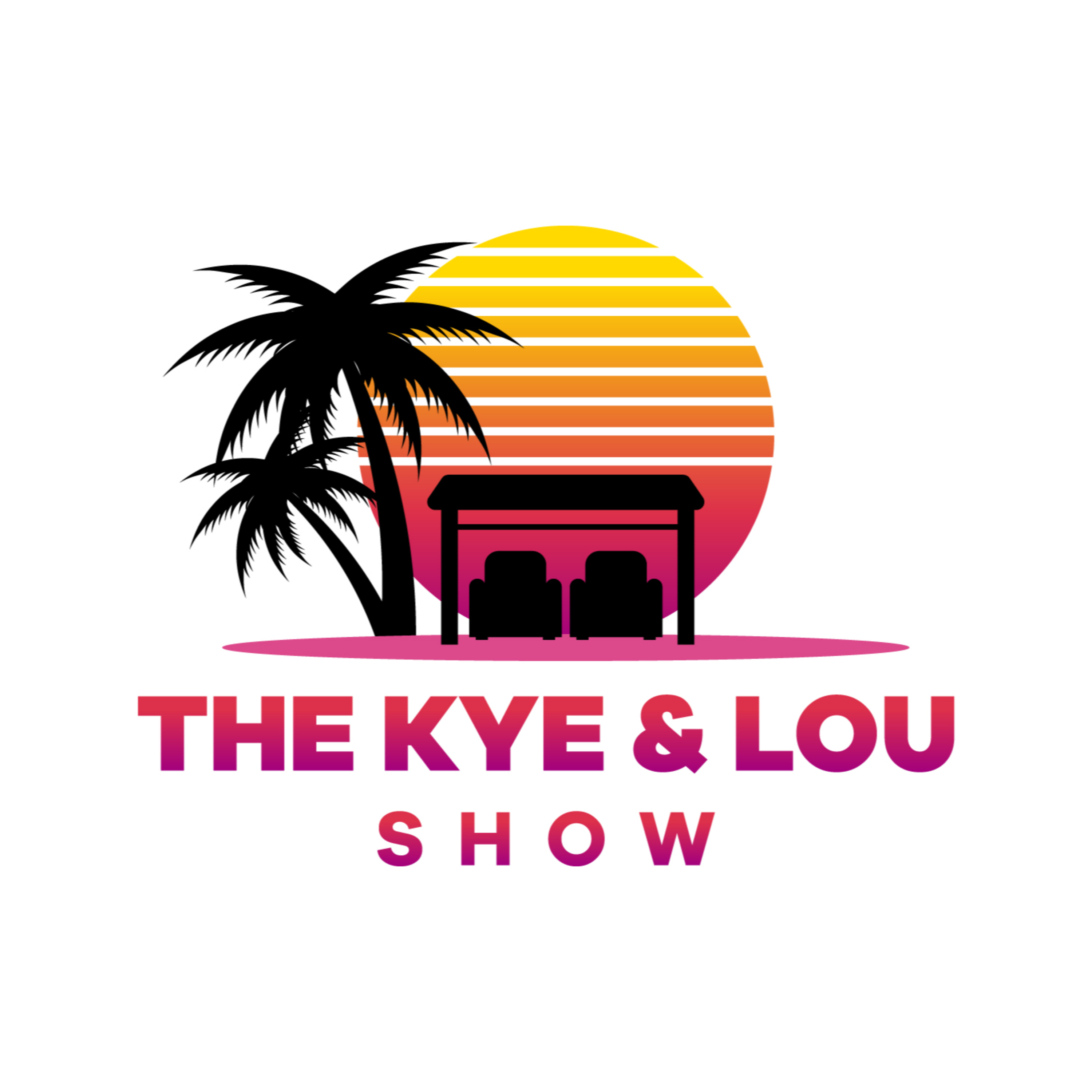 The Kye and Lou Show podcast artwork