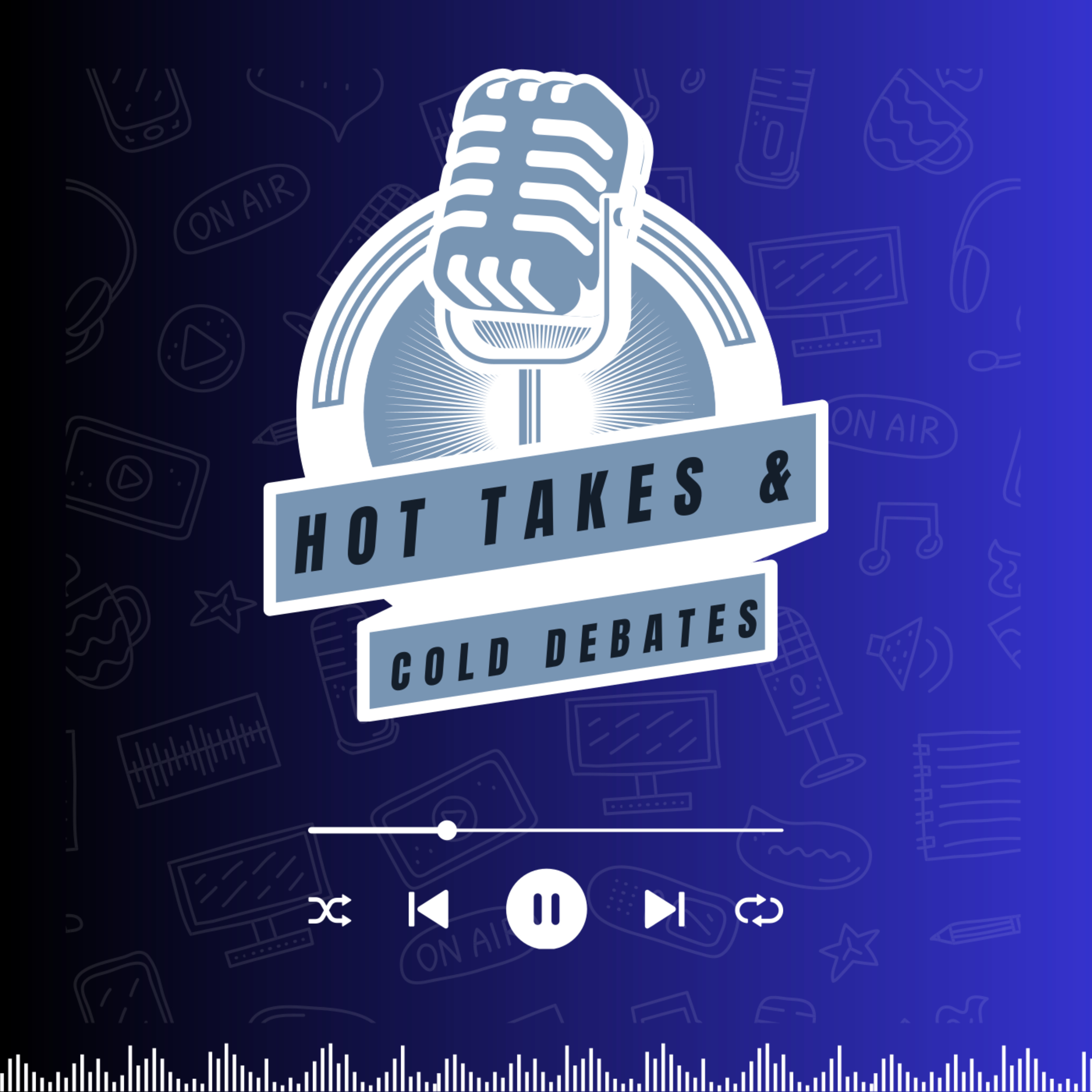 Hot Takes & Cold Debates