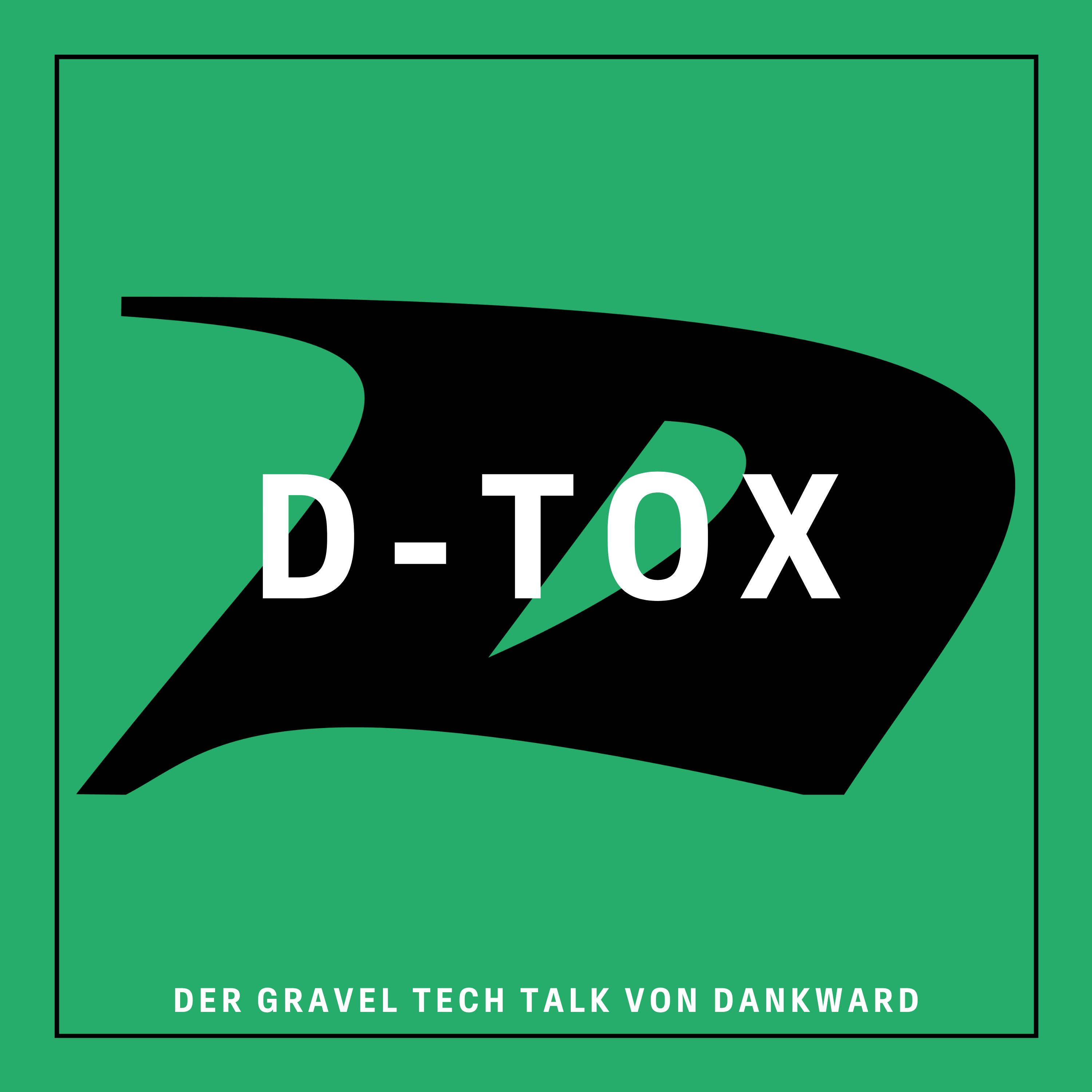 D-Tox || Gravel Tech Talk von Dankward