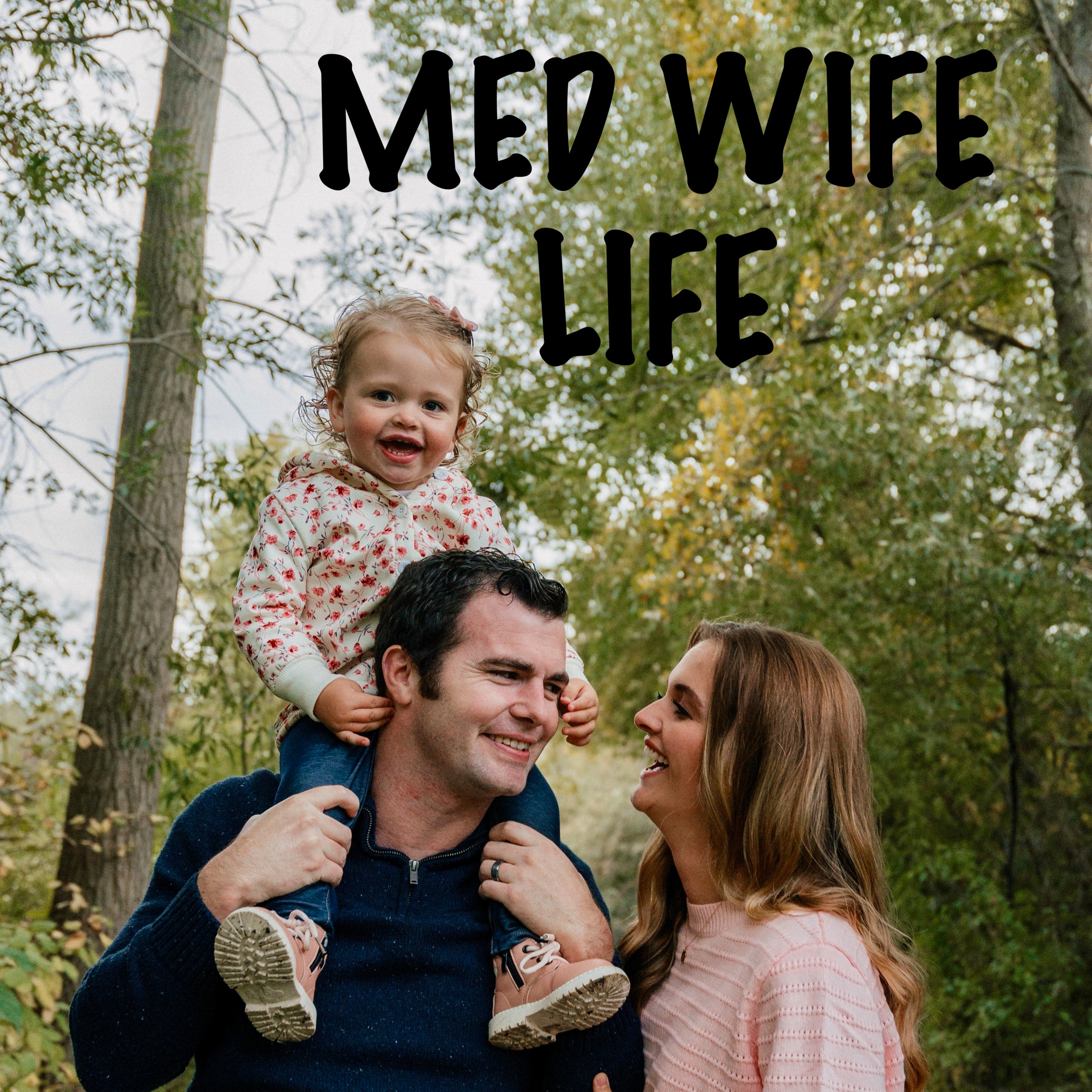MedWife Life podcast artwork