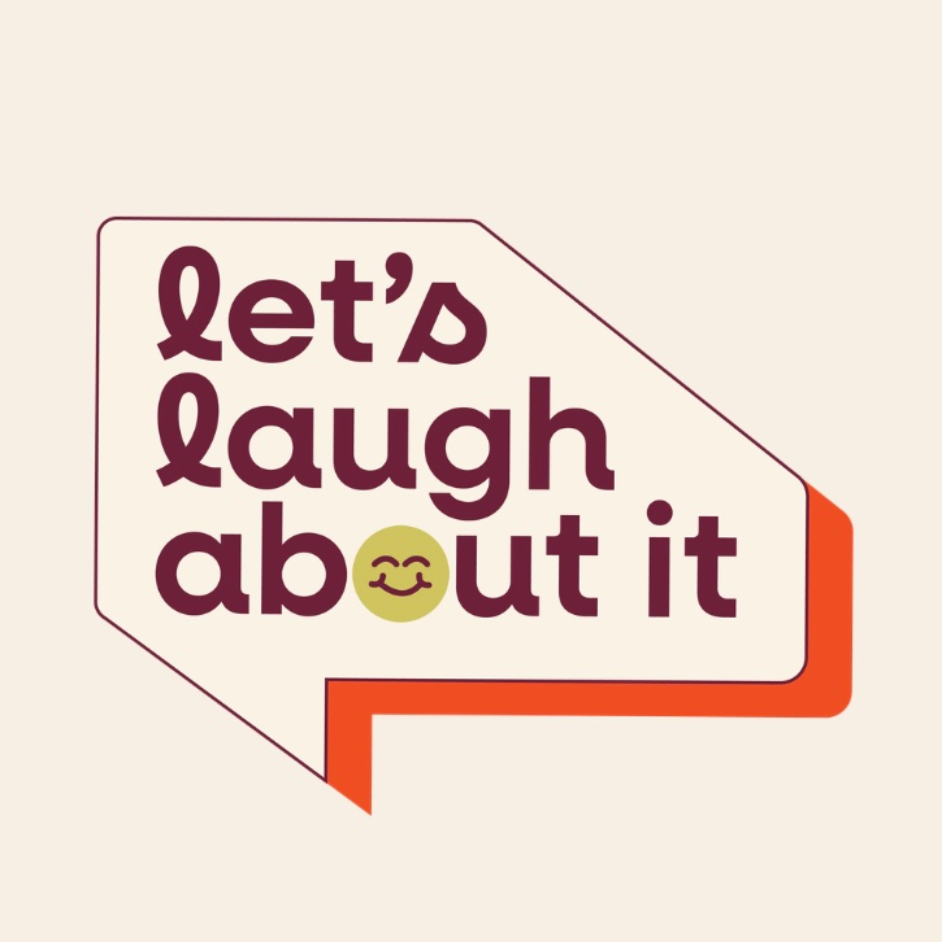 Let’s Laugh About It