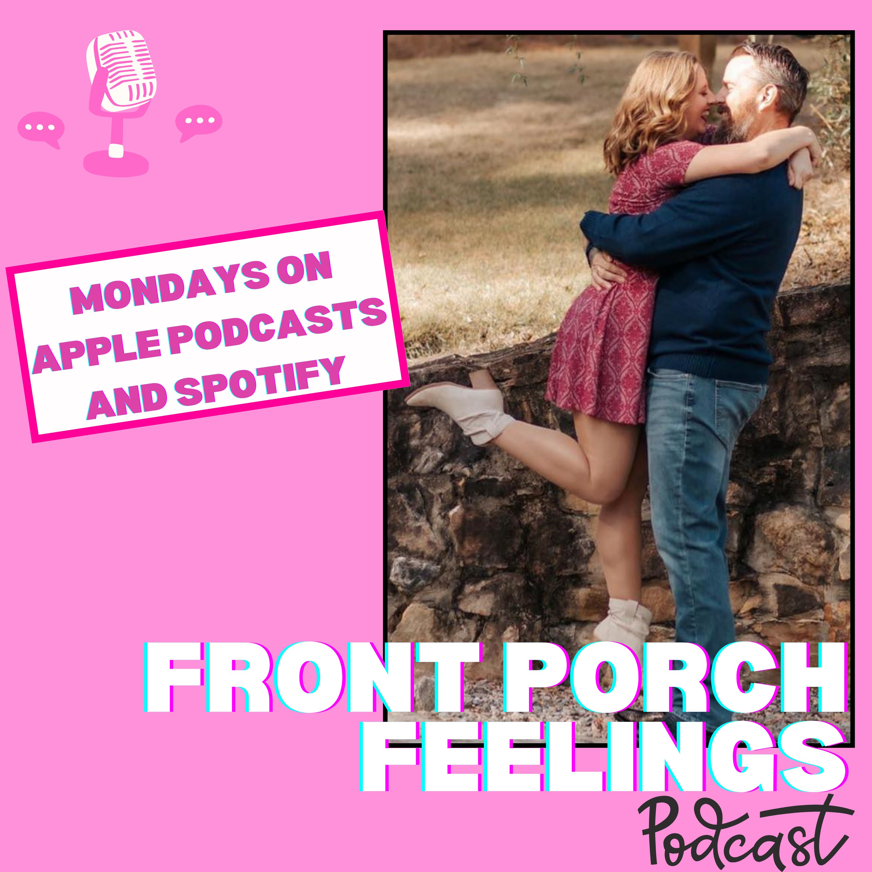 Front Porch Feelings podcast artwork