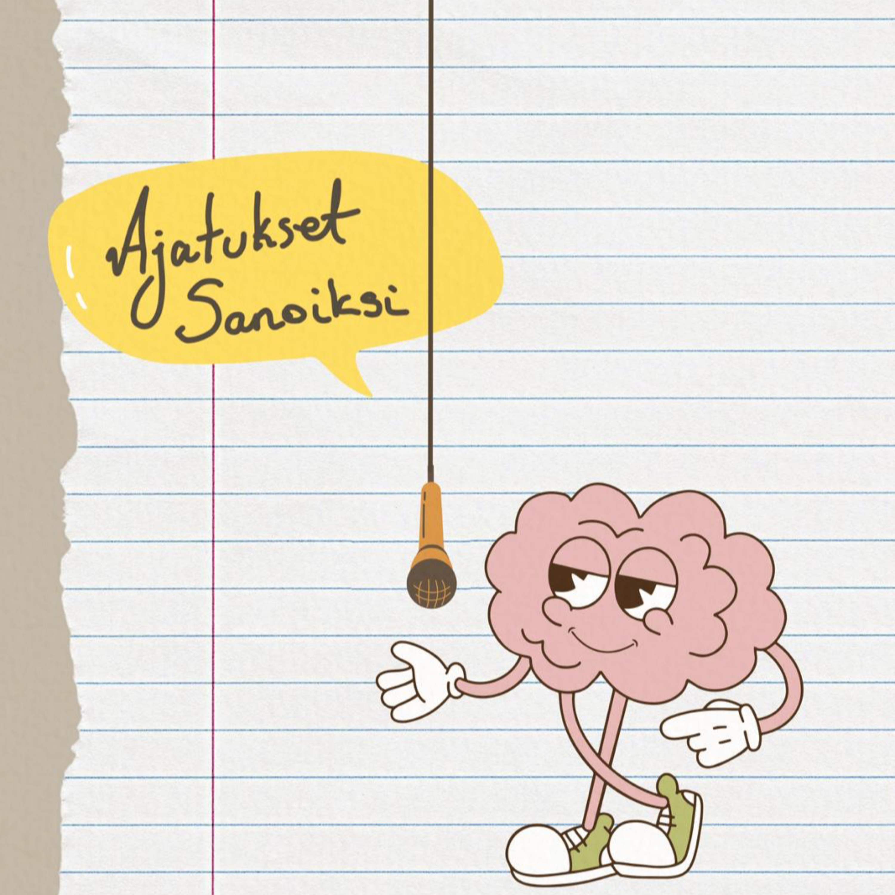 Ajatukset sanoiksi- podcast