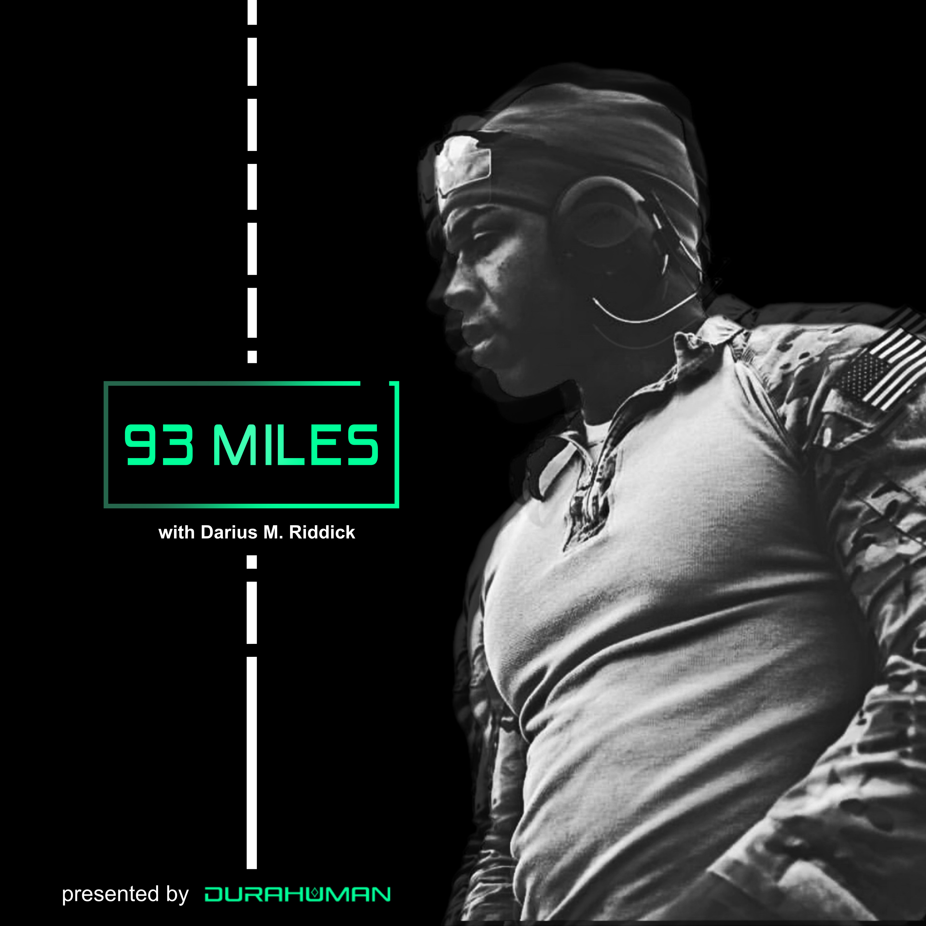 93 Miles: A Modern Survival Guide with Darius M. Riddick