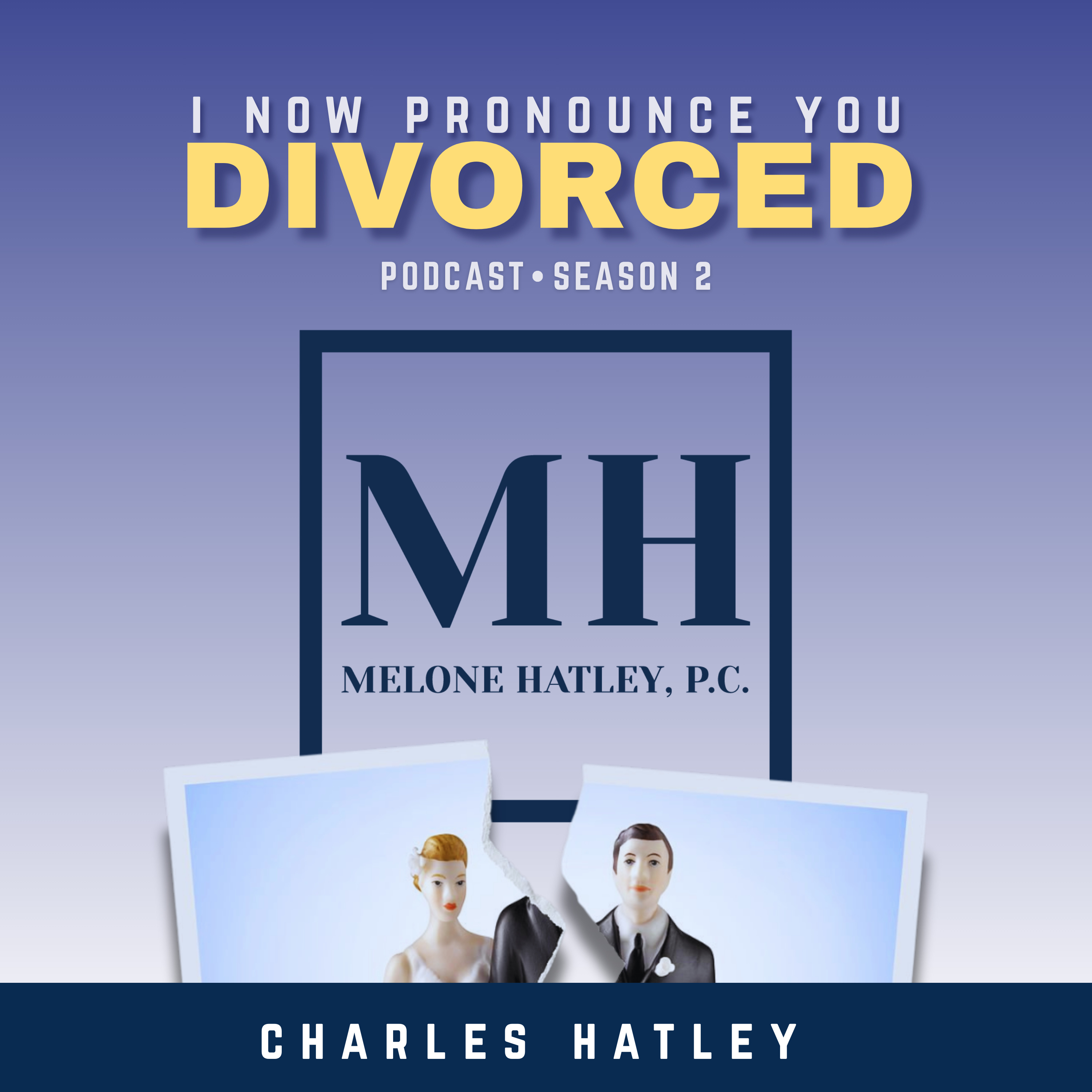 I Now Pronounce You Divorced podcast artwork