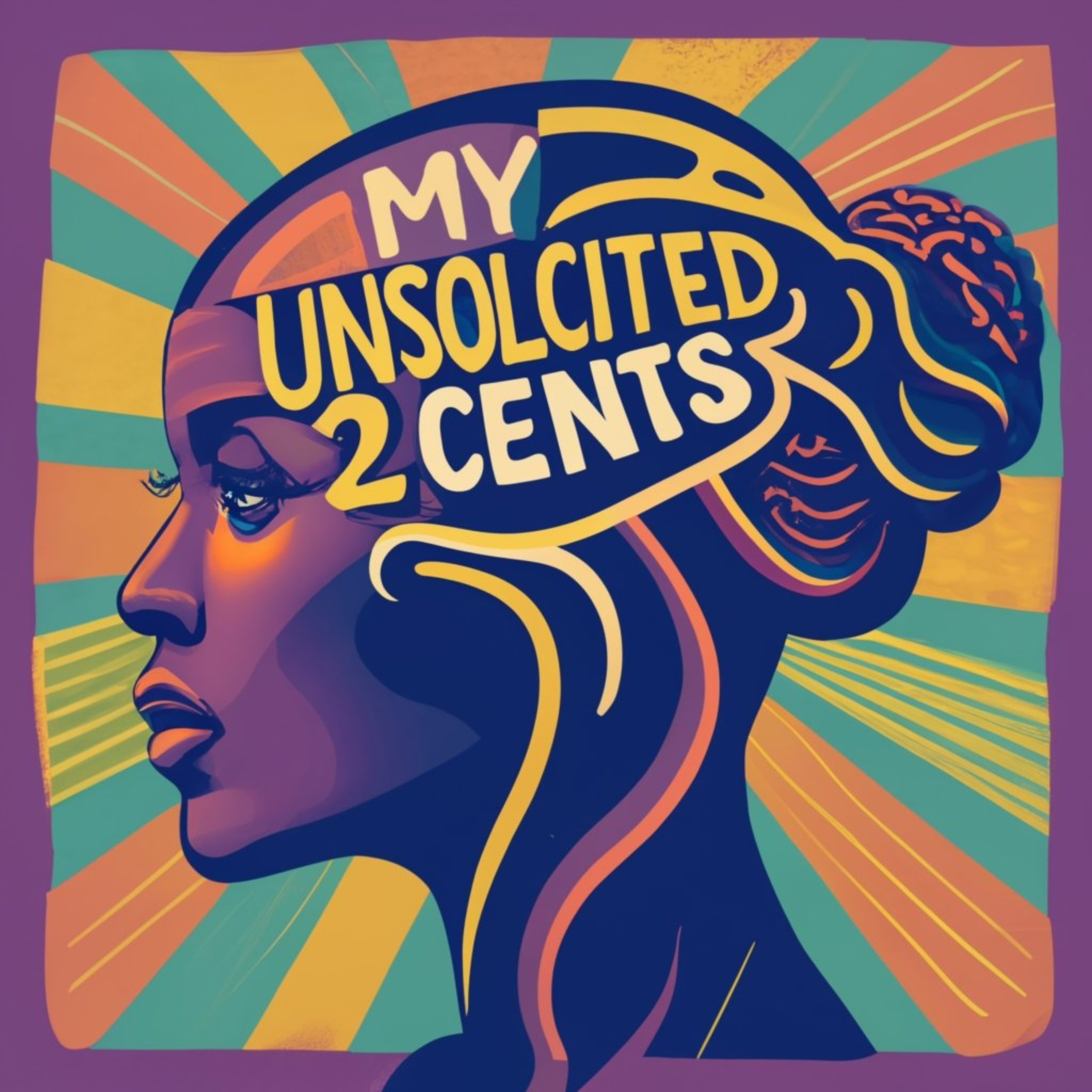 My Unsolicited 2 Cents podcast artwork