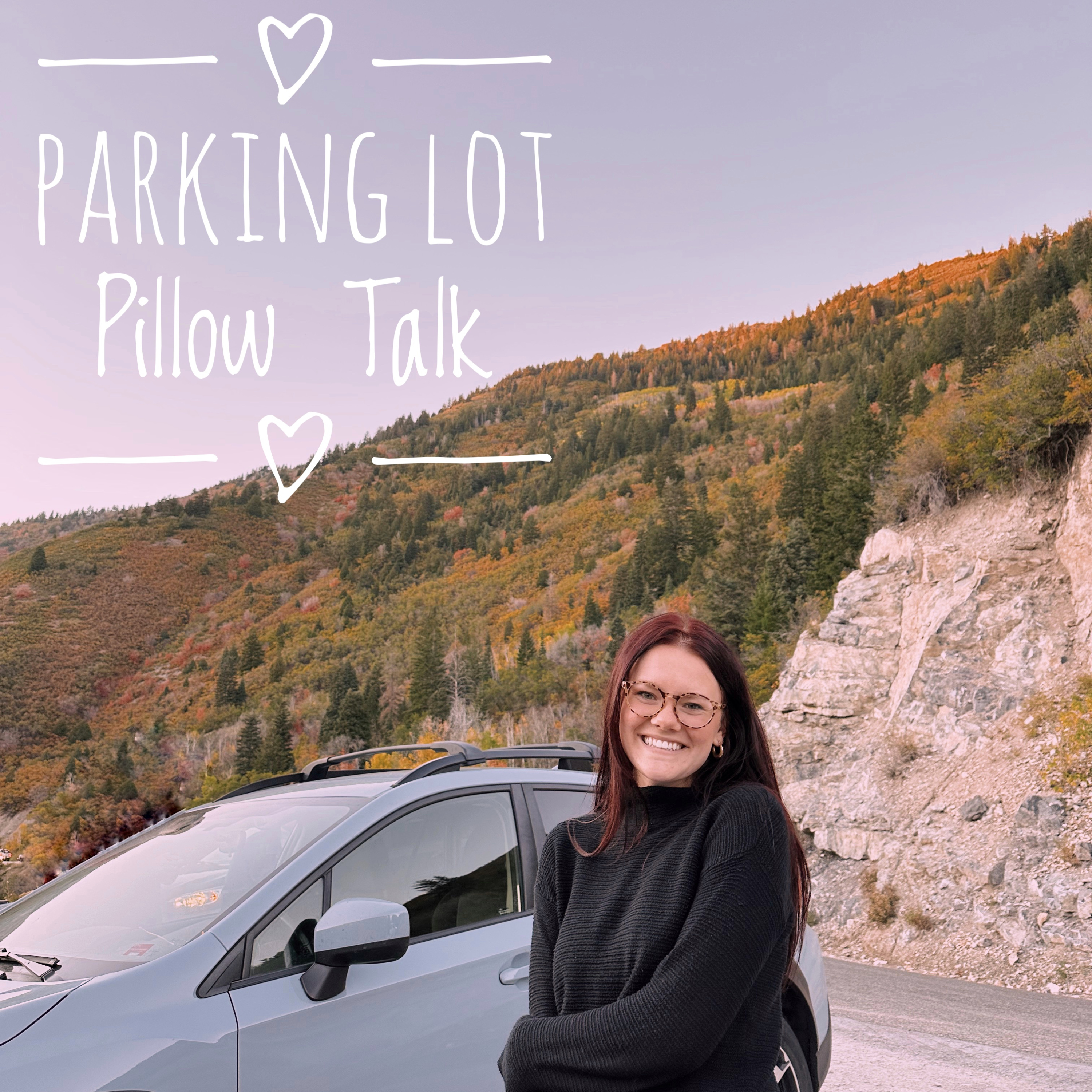 Parking Lot Pillow Talk