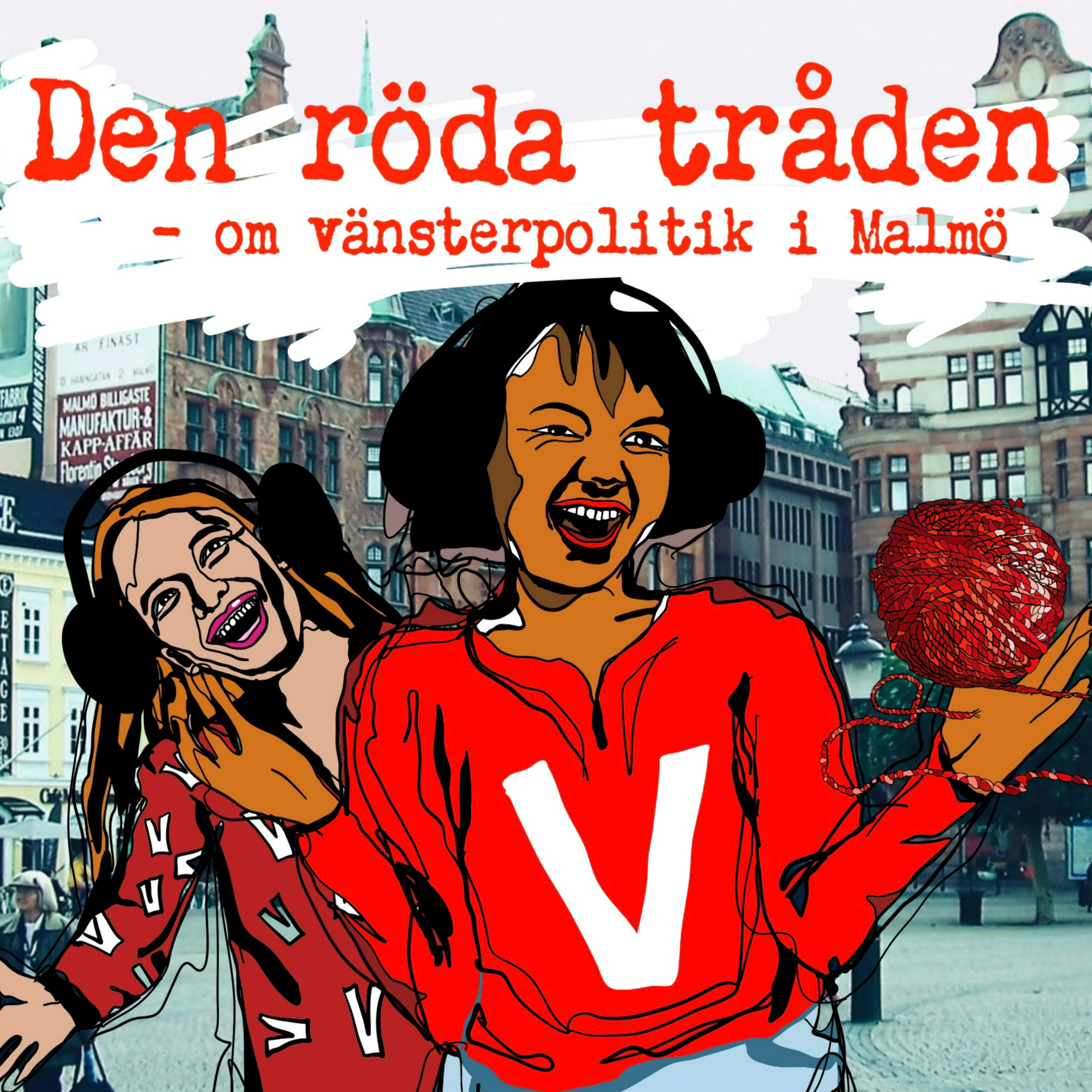 Den Röda Tråden - En podd från Vänsterpartiet Malmö