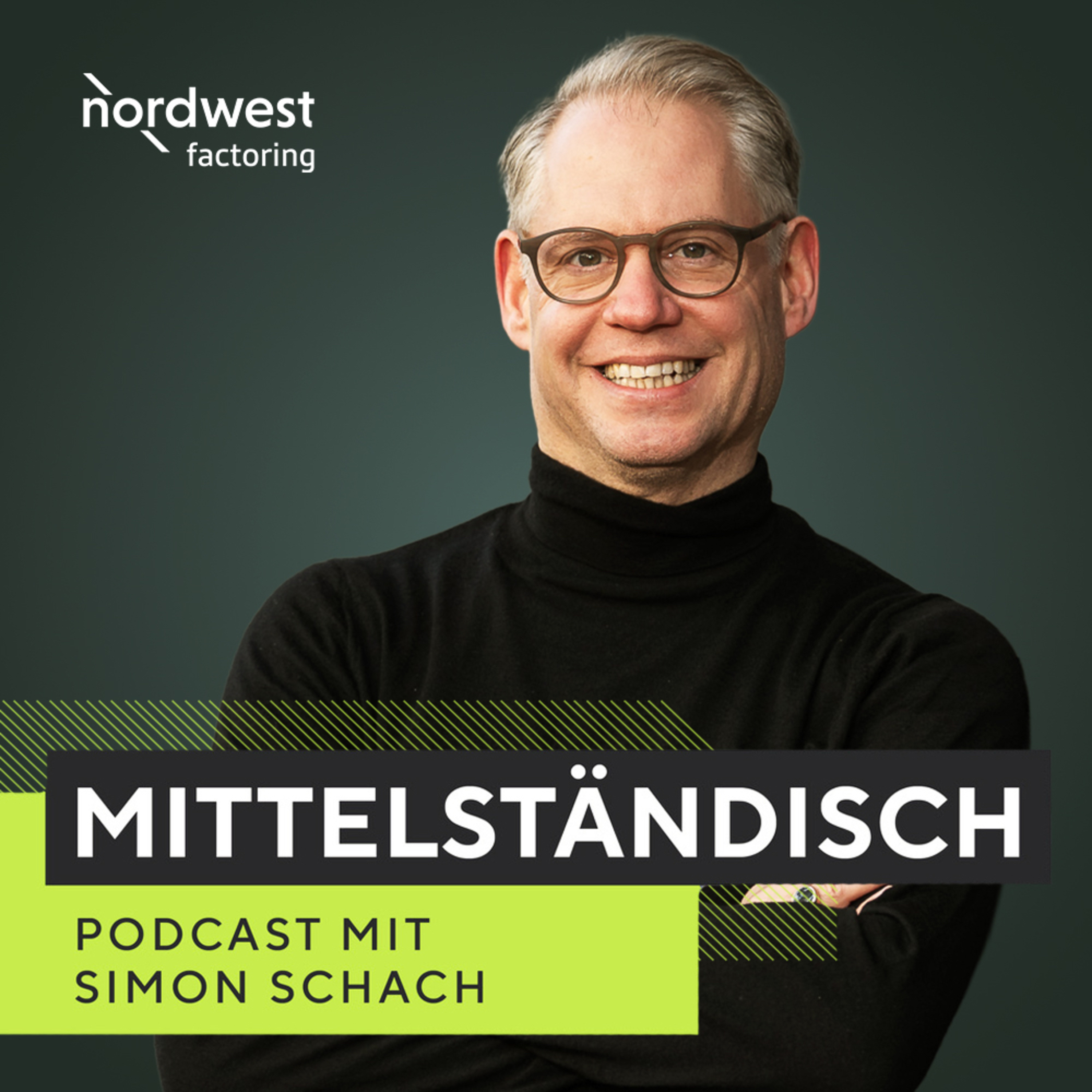MITTELSTÄNDISCH - DER PODCAST VON NORDWEST FACTORING podcast artwork