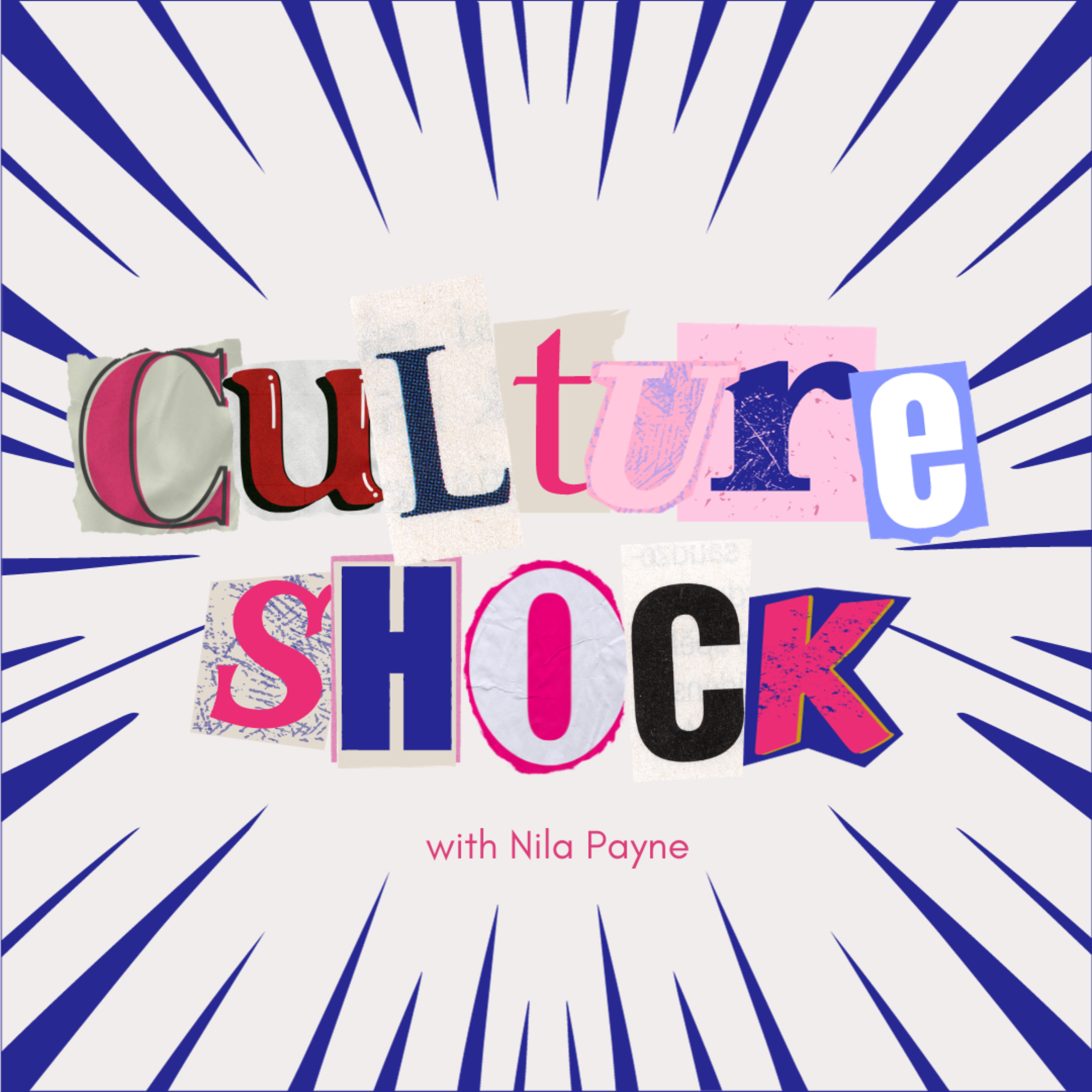 Culture Shock w/ Nila Payne podcast artwork