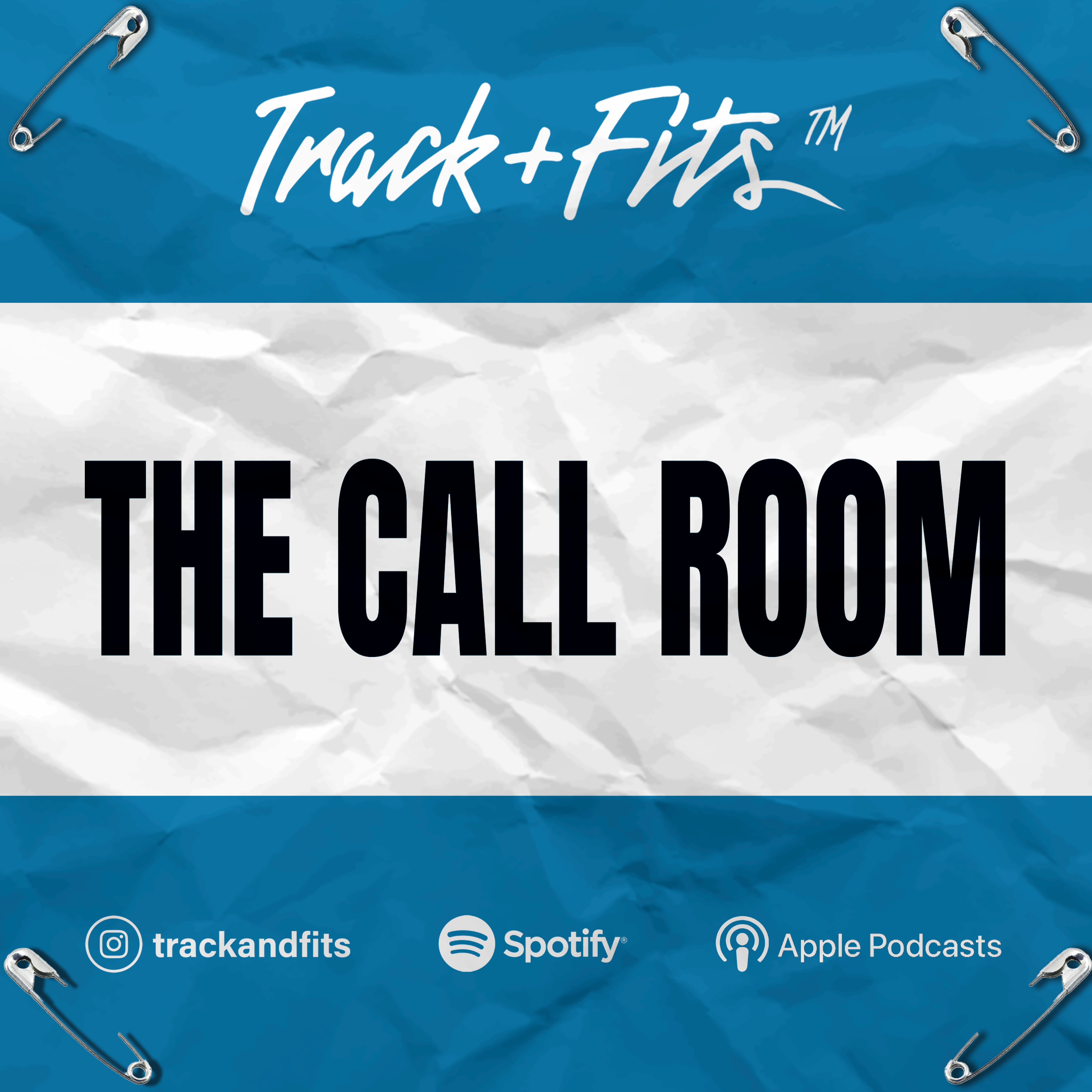 Track+Fits: The Call Room