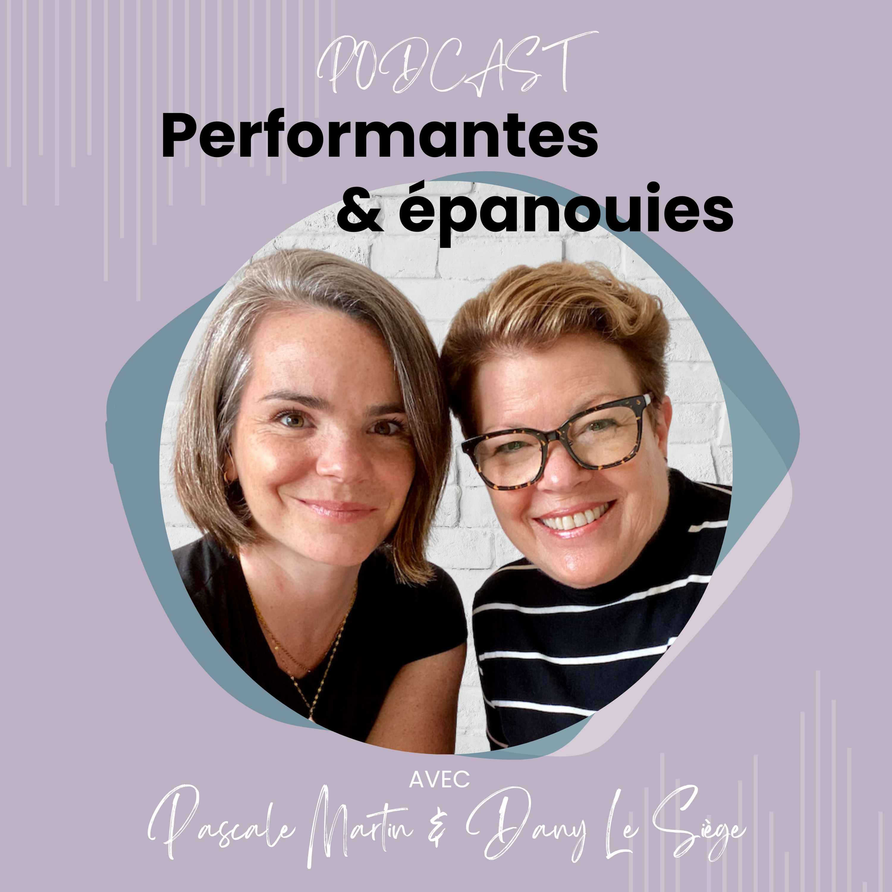 Performantes & épanouies