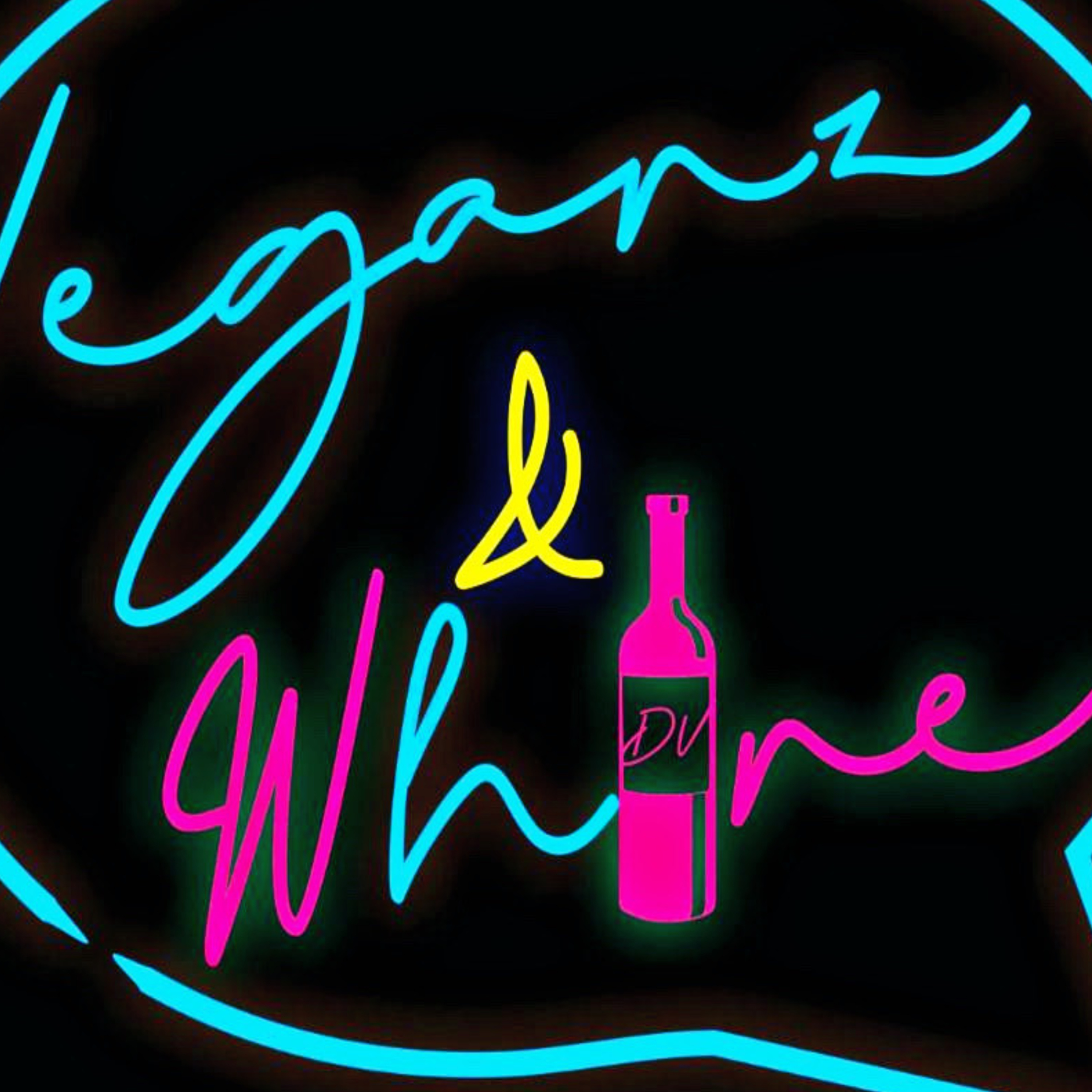 Veganz N Whine podcast artwork