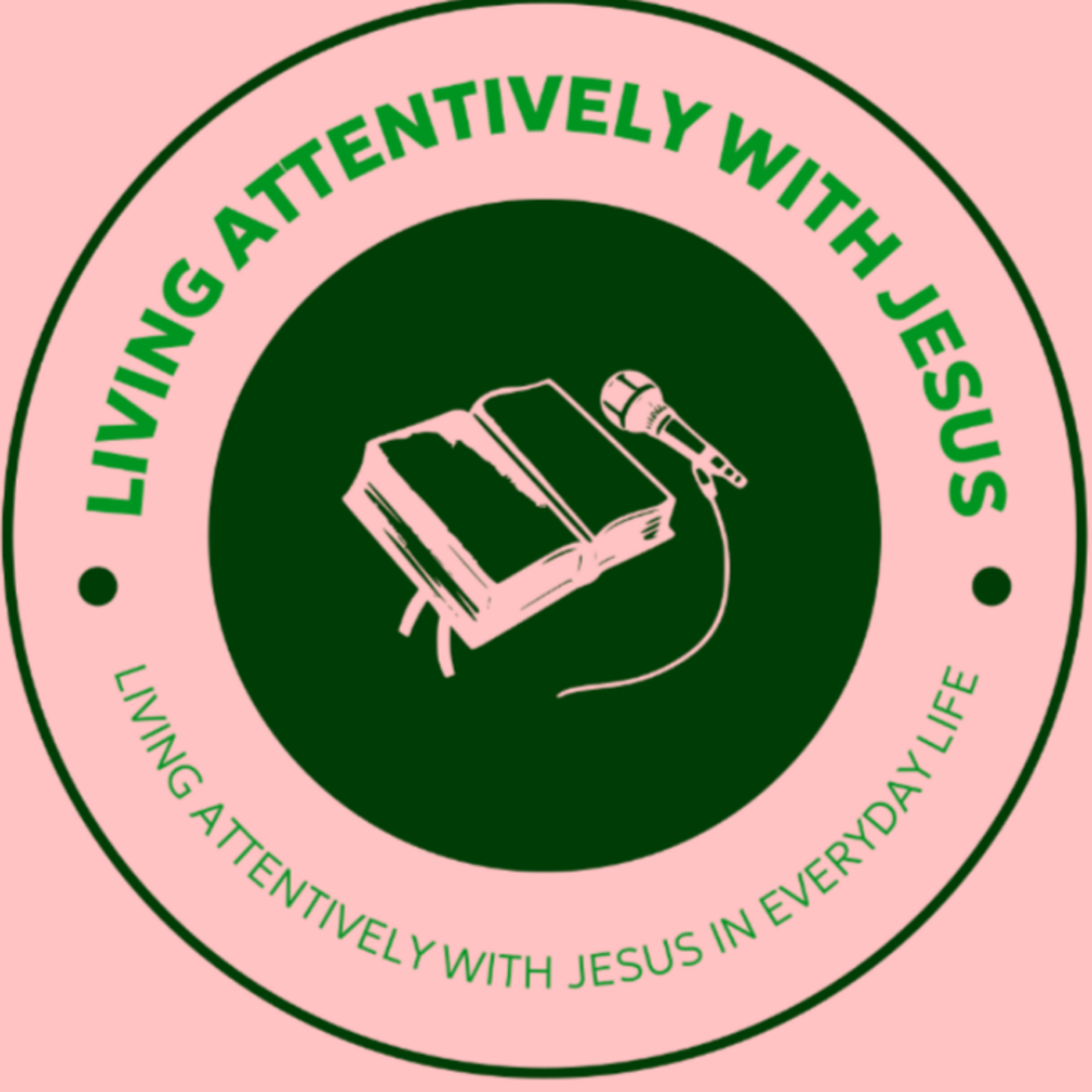 Living Attentively With Jesus cover art