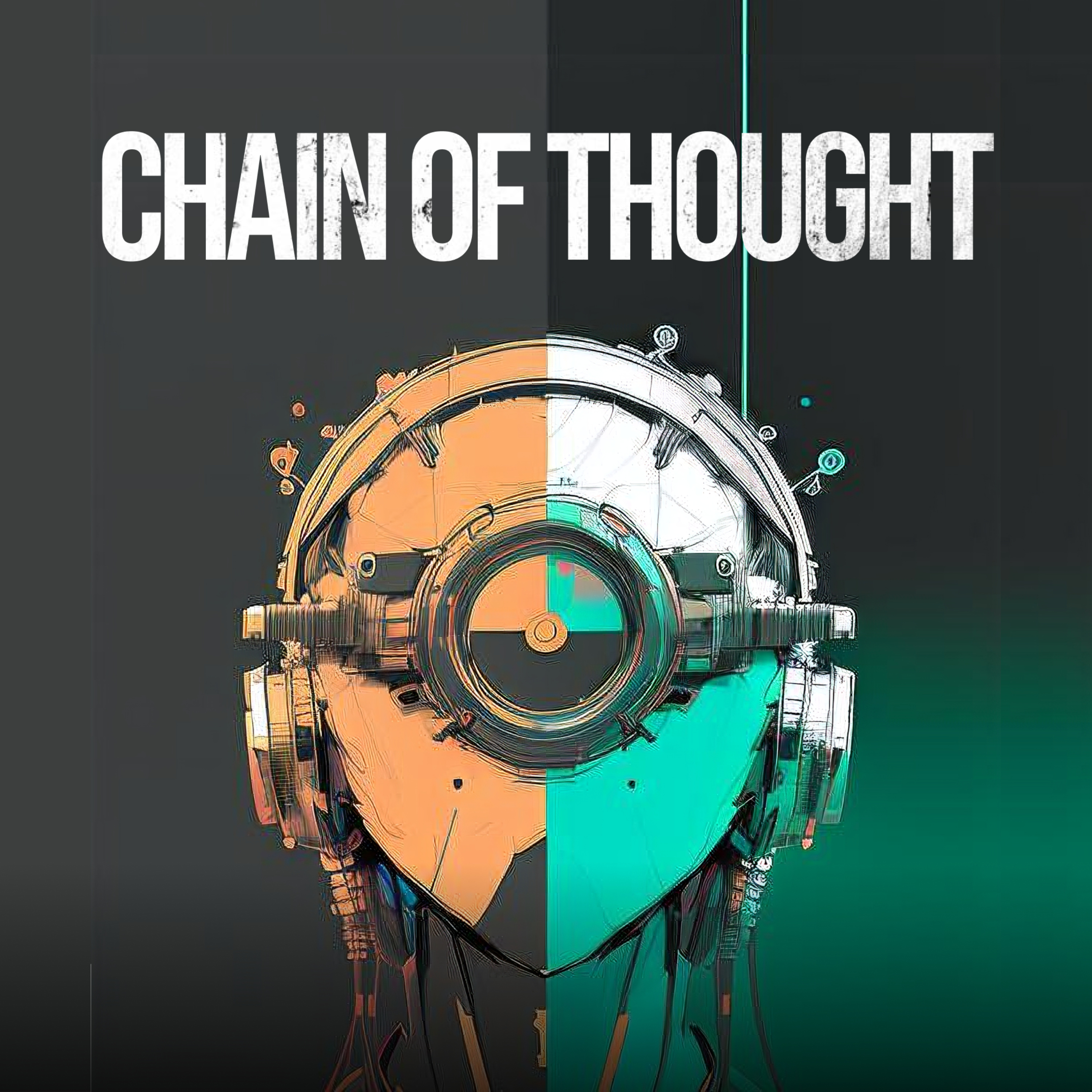 Chain Of Thought podcast artwork