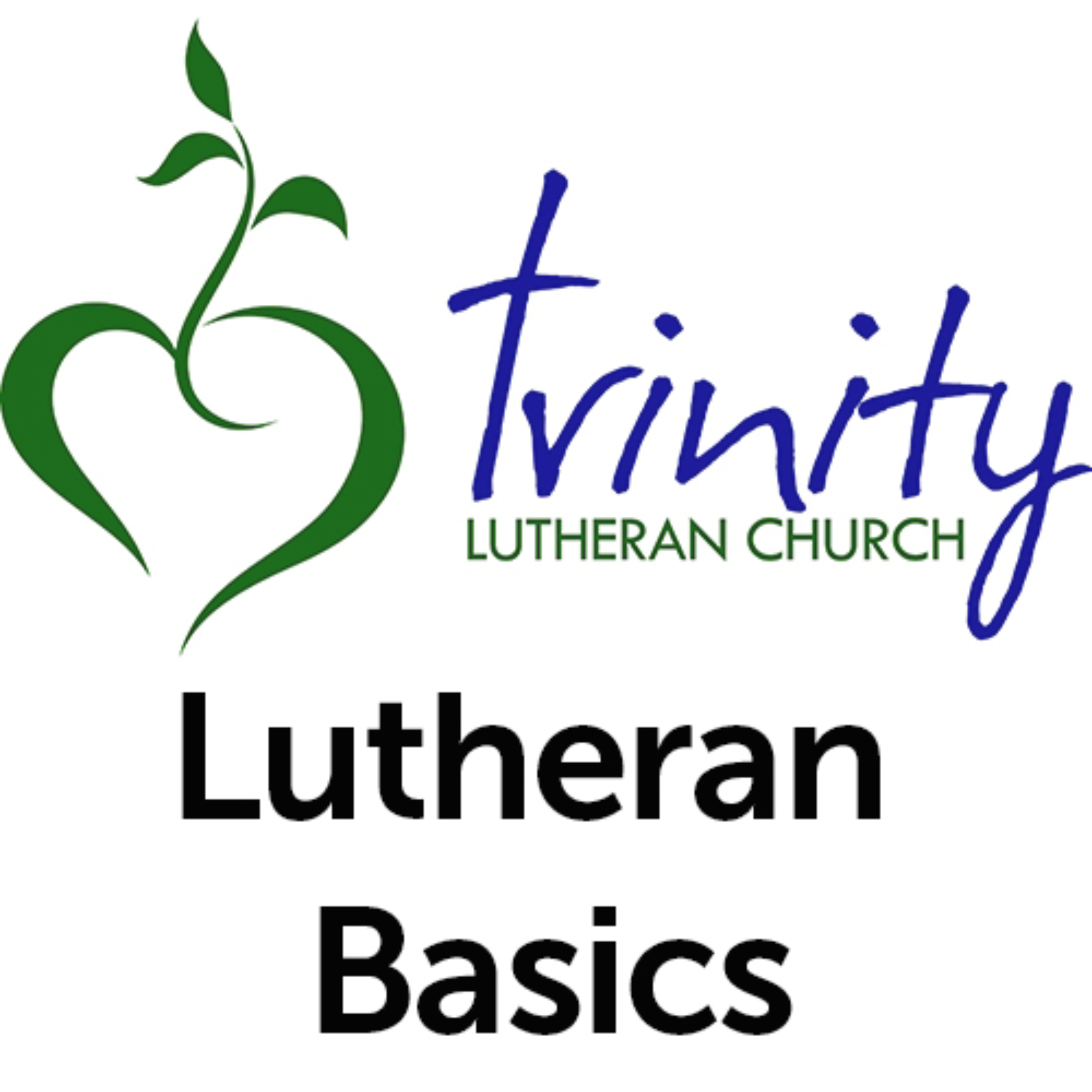 Lutheran Basics