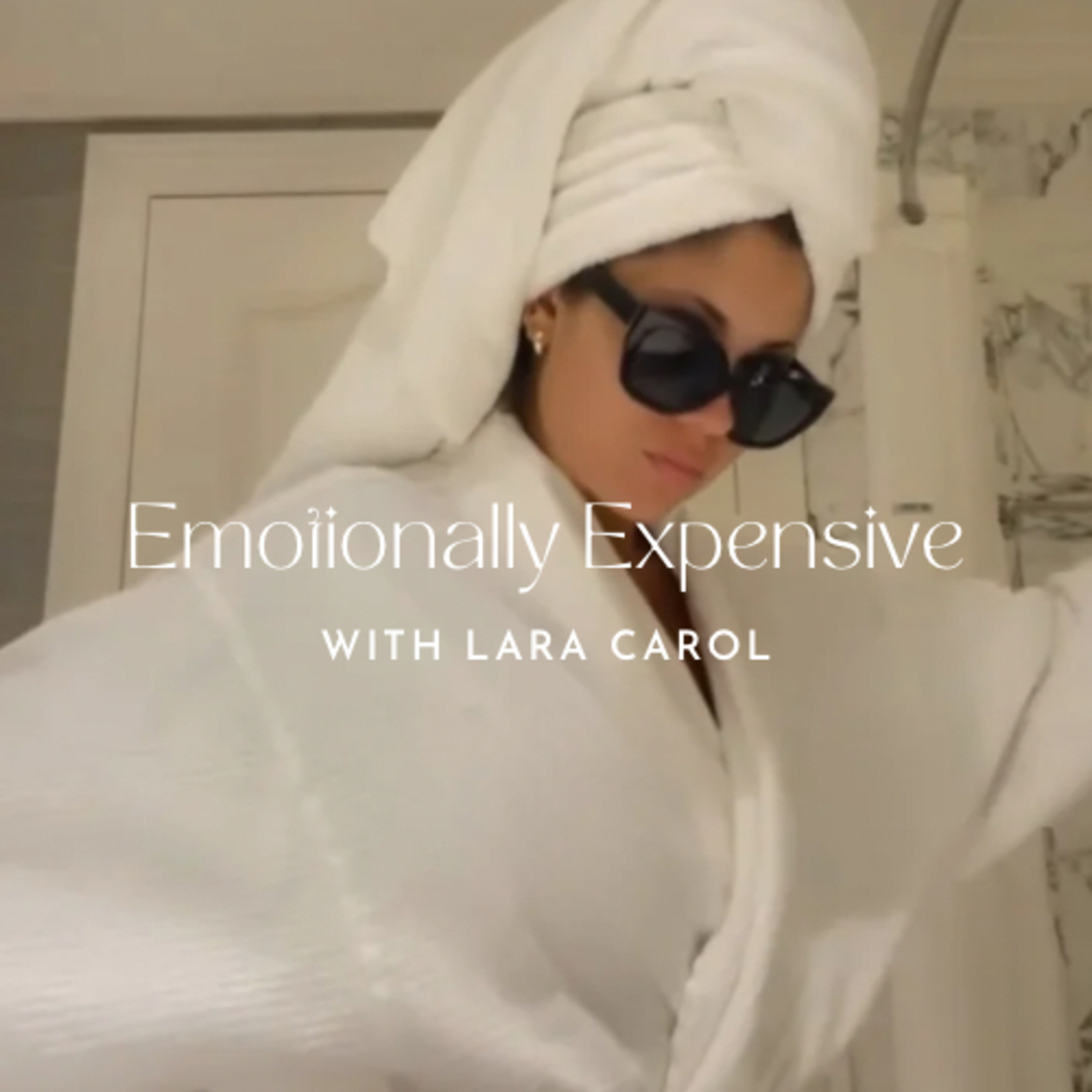 Emotionally Expensive with Lara Carol podcast artwork