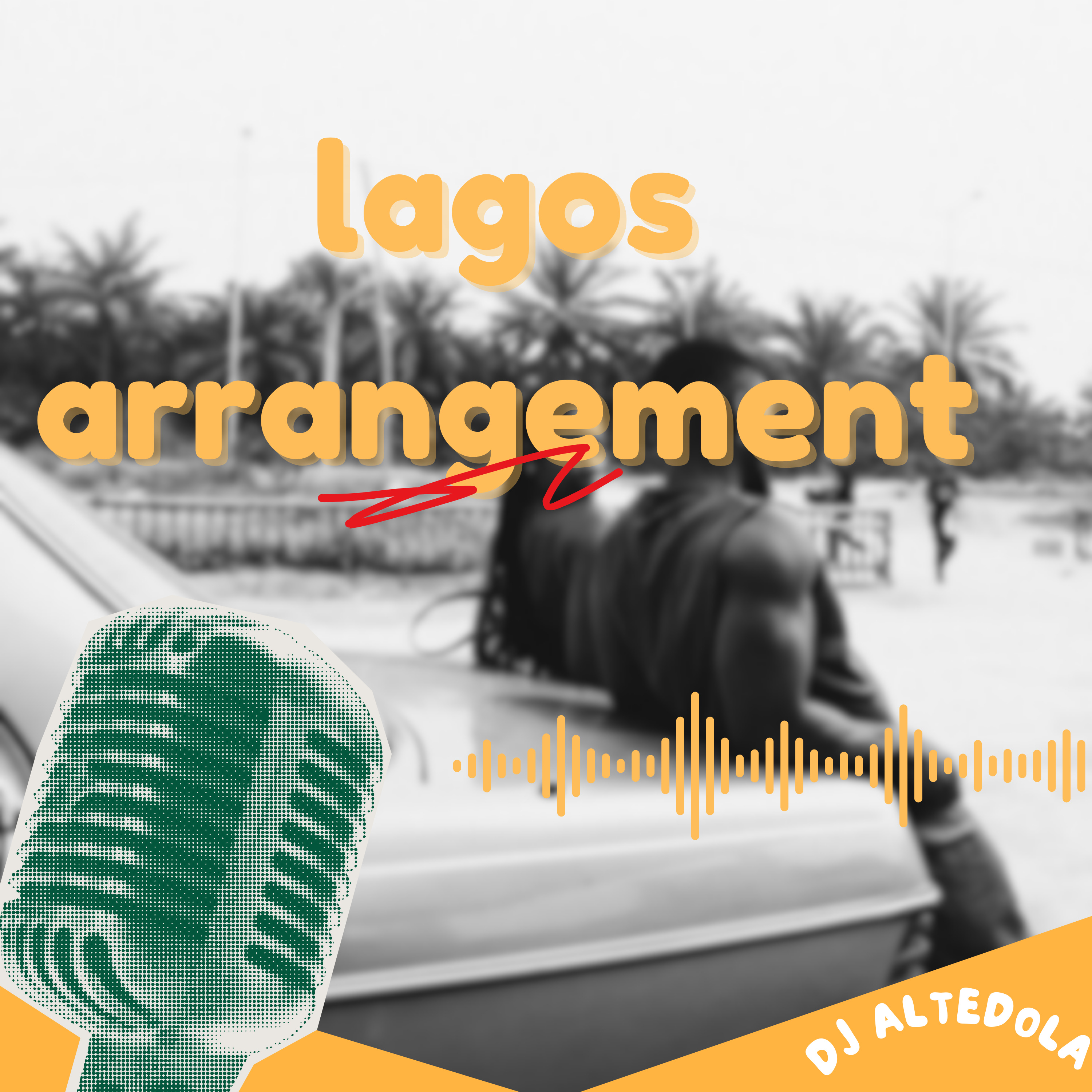 Lagos Arrangement