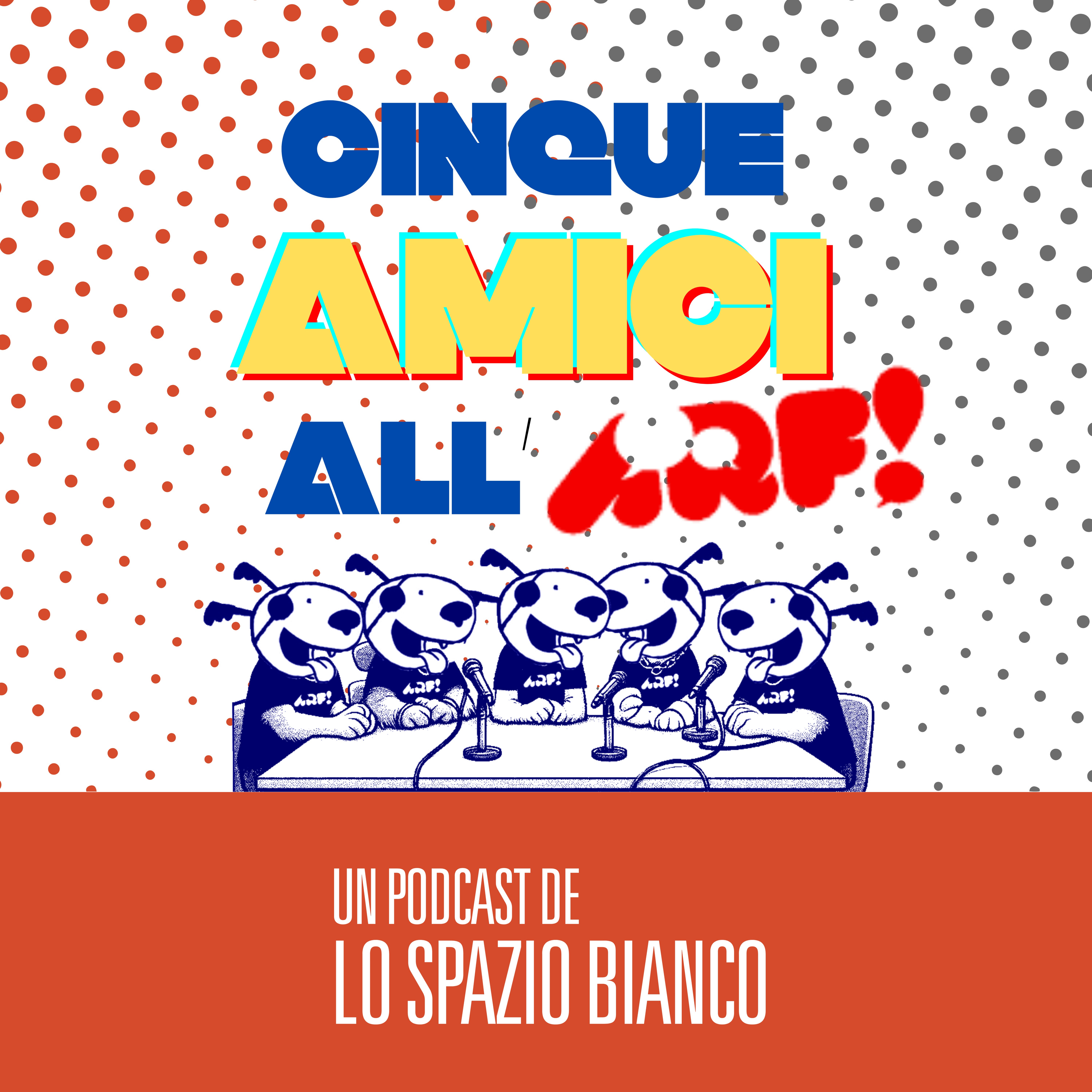 Cinque amici all'Arf!