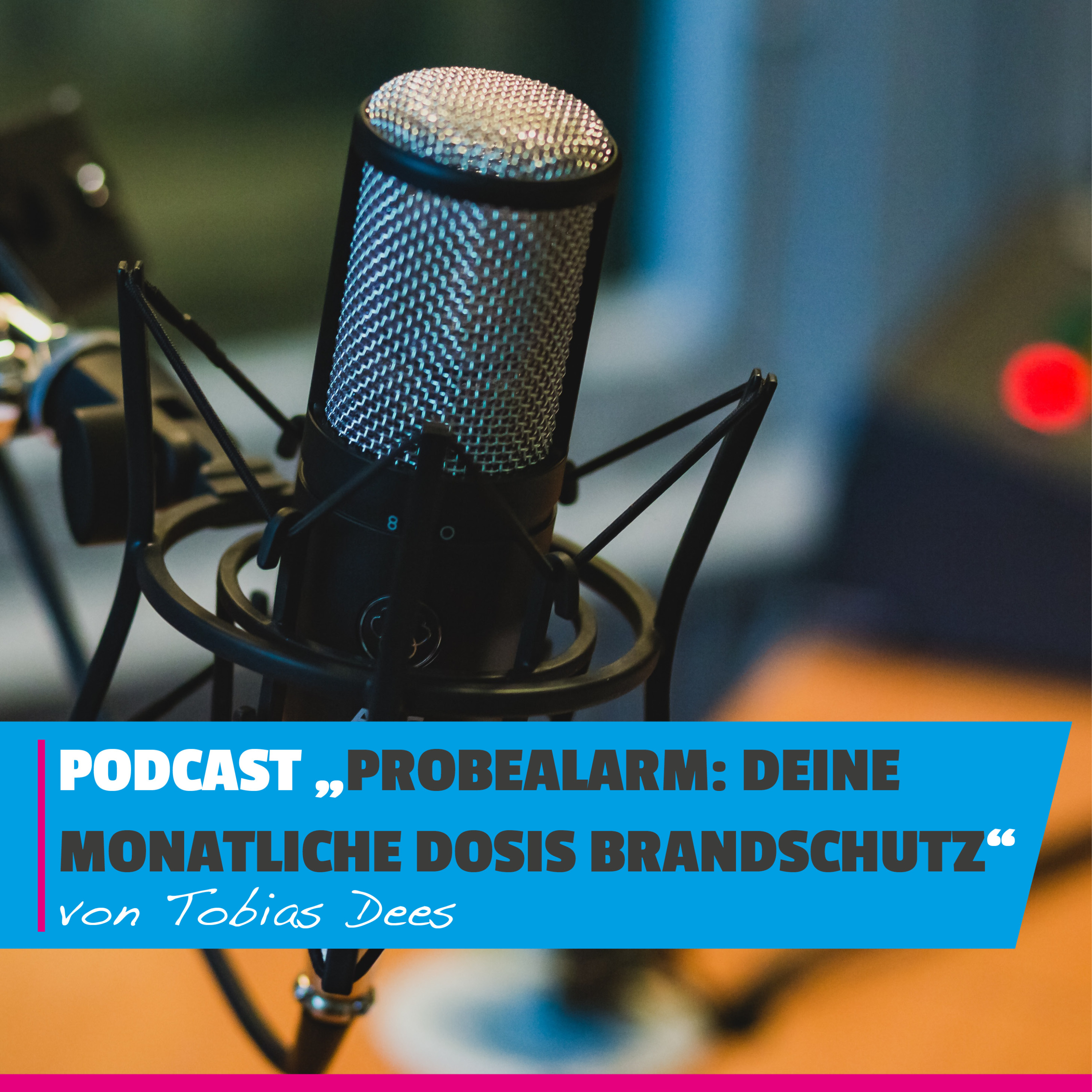 PROBEALARM: Deine monatliche Dosis Brandschutz podcast artwork