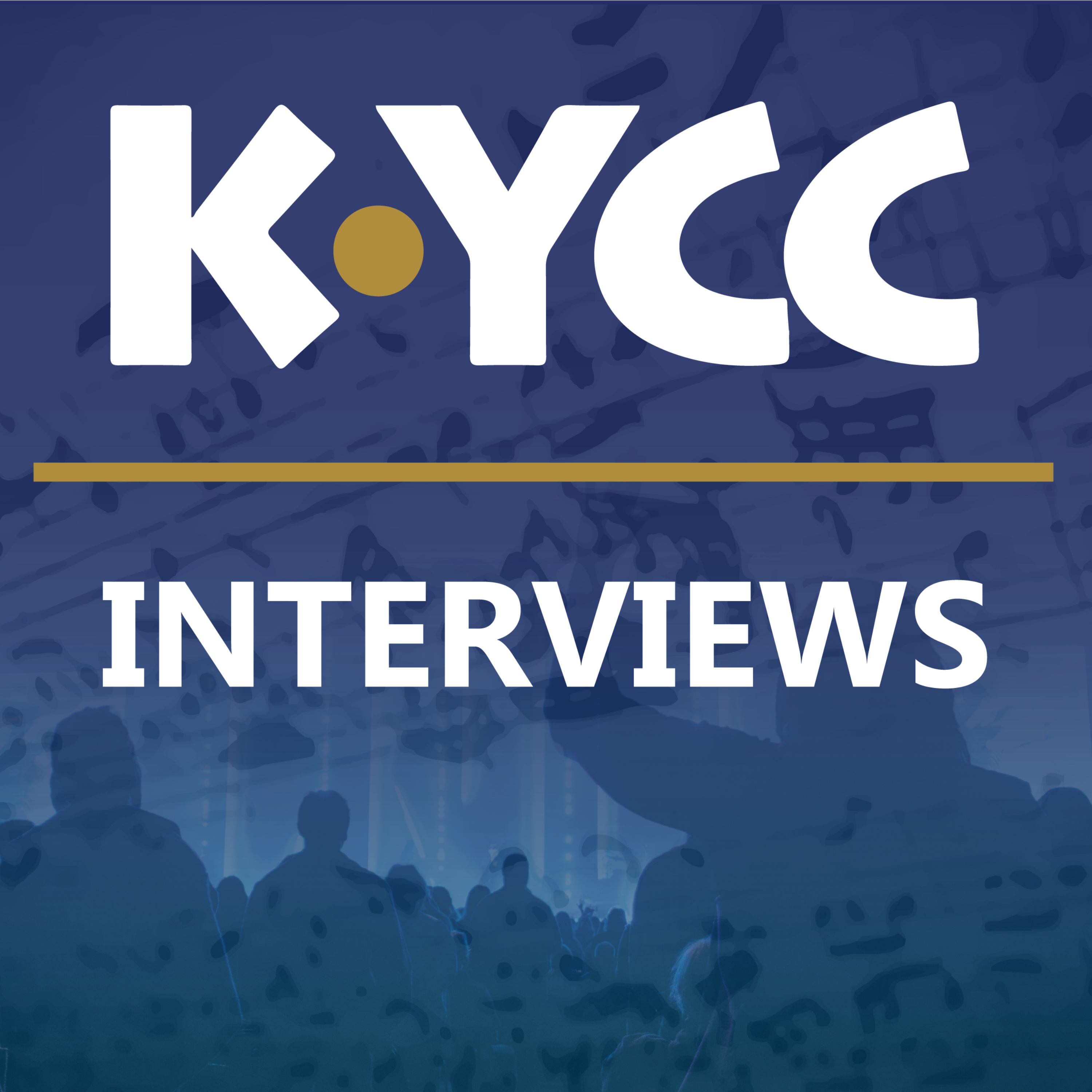 KYCC Interviews