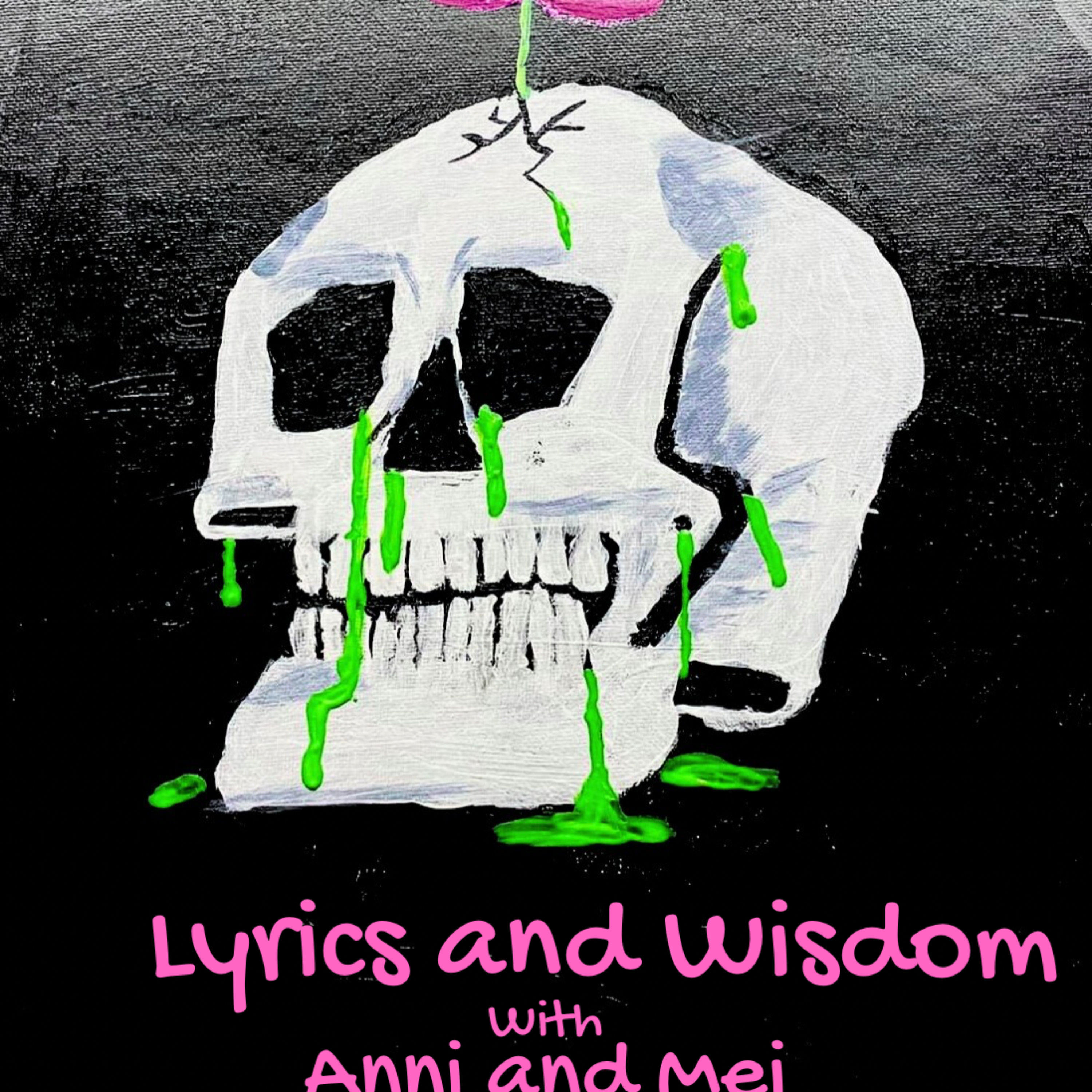 Lyrics and Wisdom