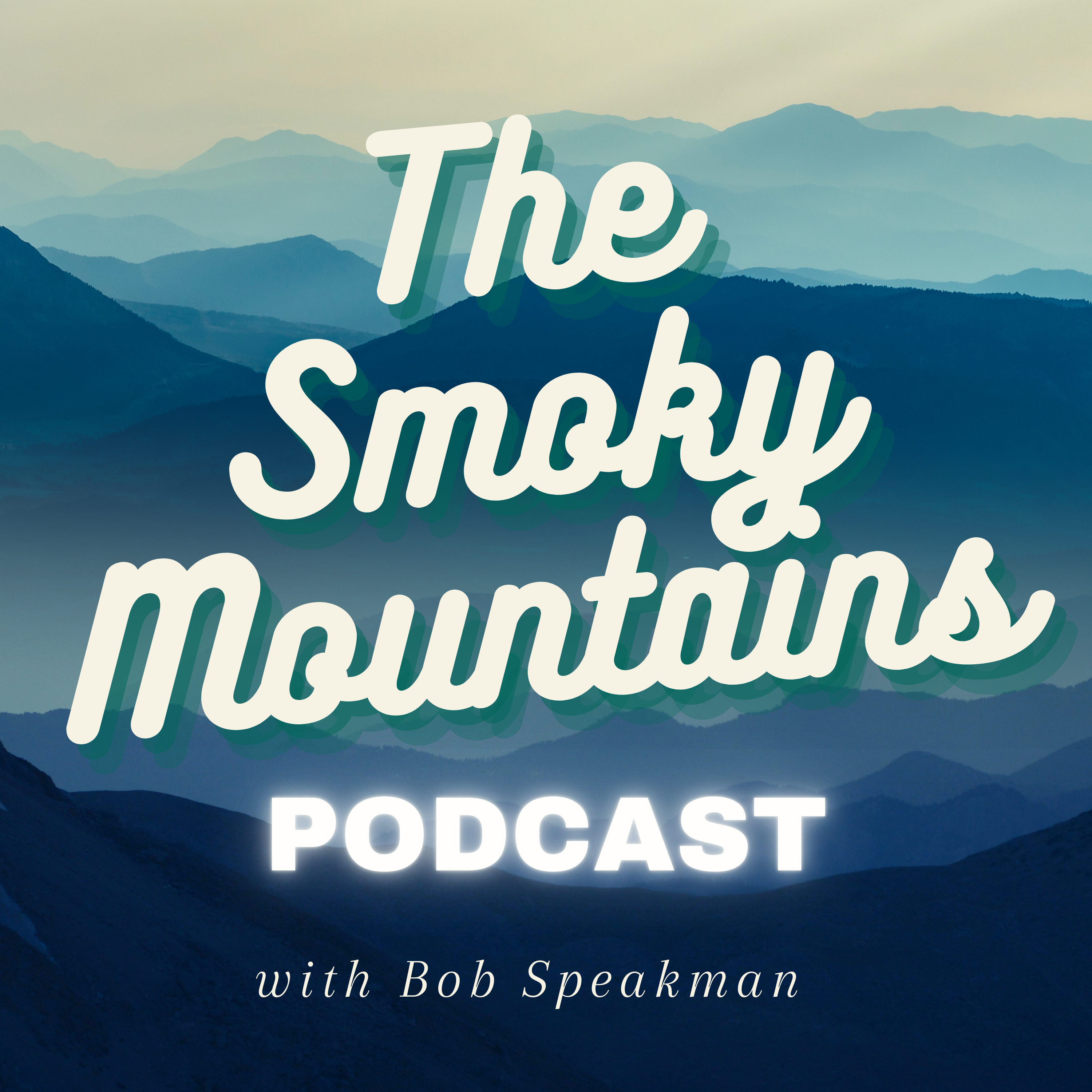 The Smoky Mountains Podcast podcast artwork