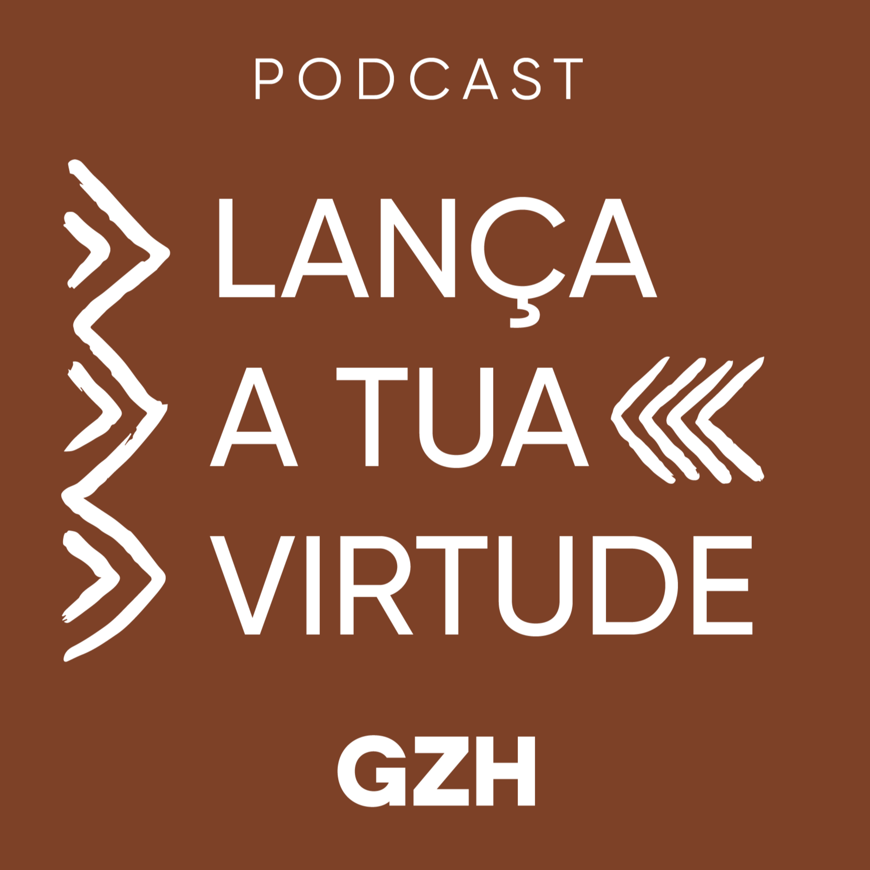 Lança a tua virtude podcast artwork