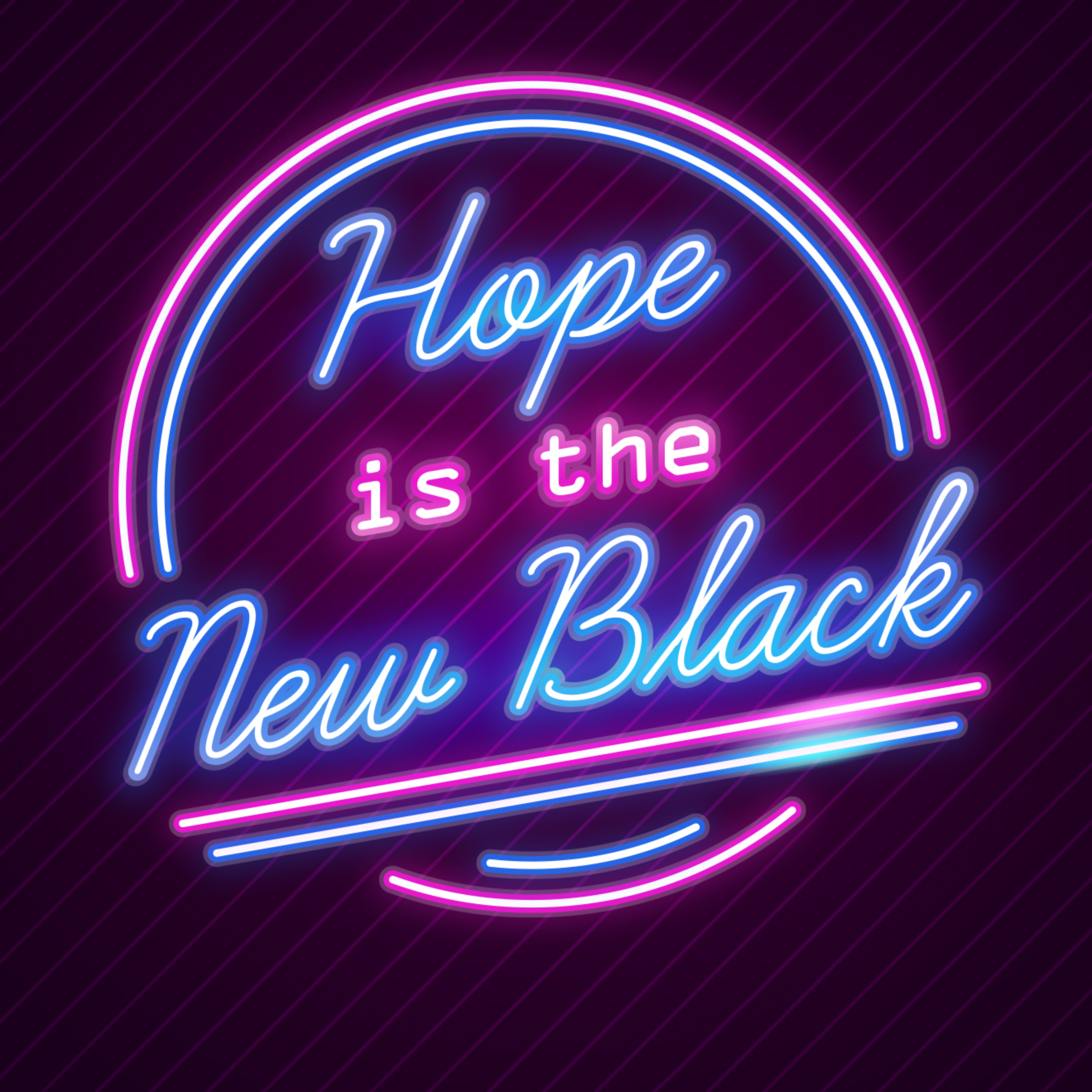 Hope is the New Black podcast artwork