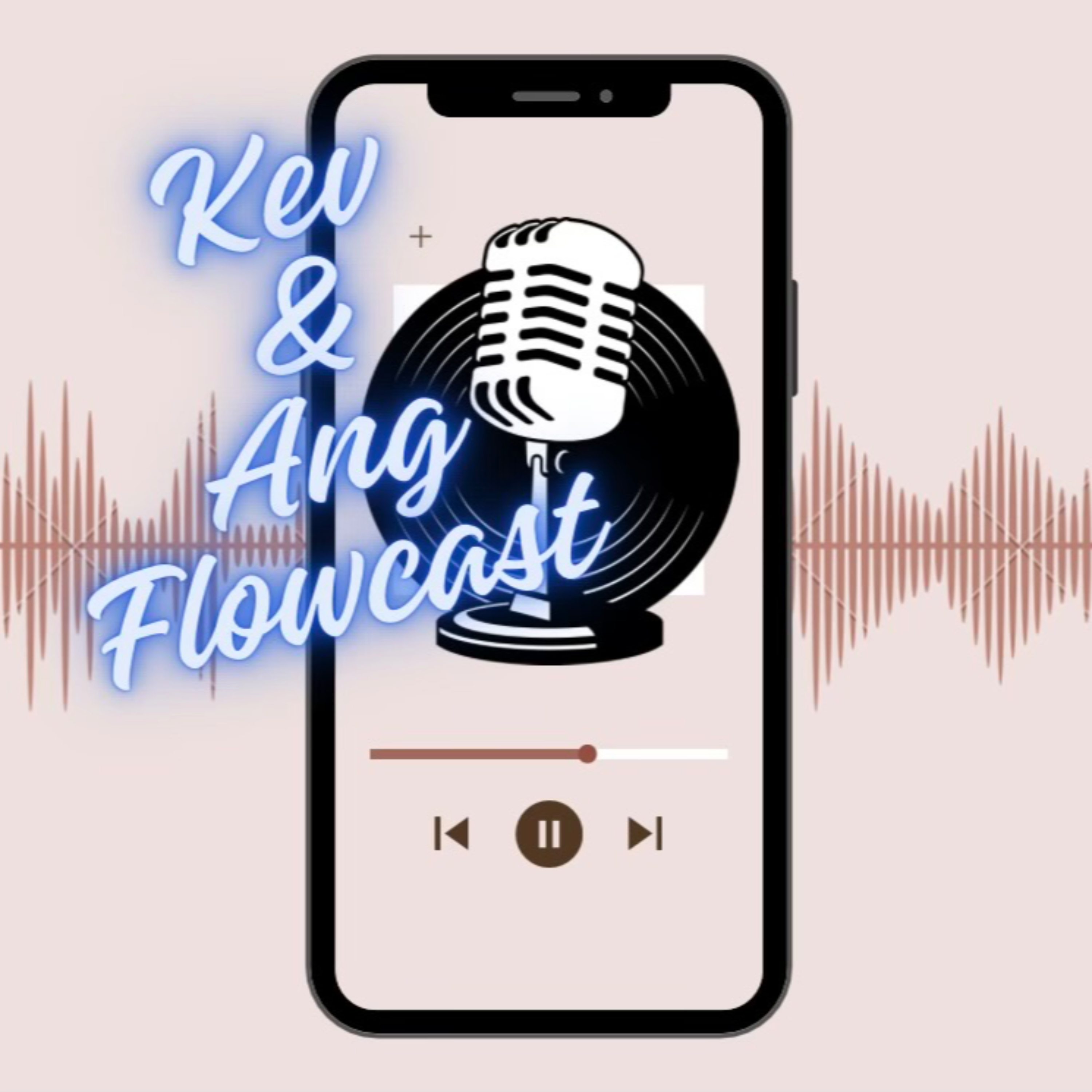 Kev and Ang FlowCast podcast artwork